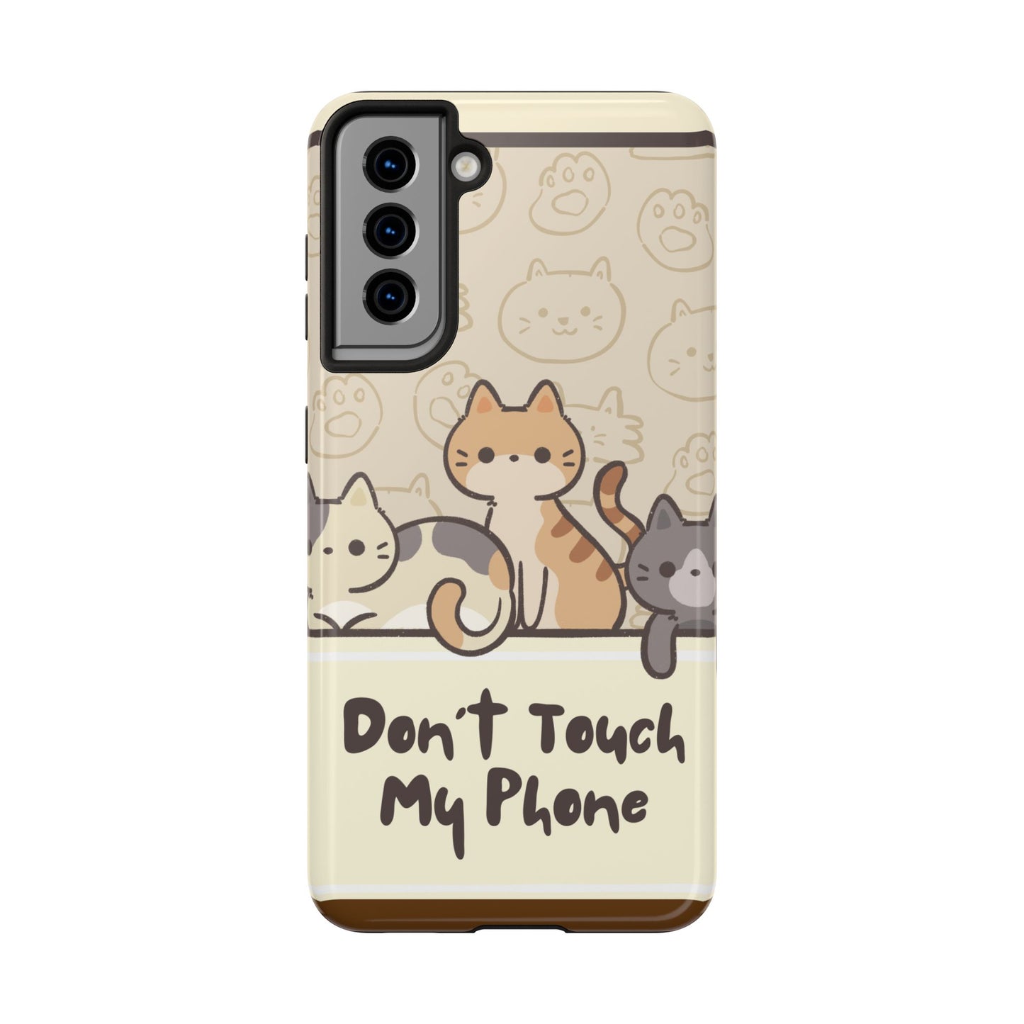 Cute Cat Tough Phone Case - Don’t Touch My Phone!