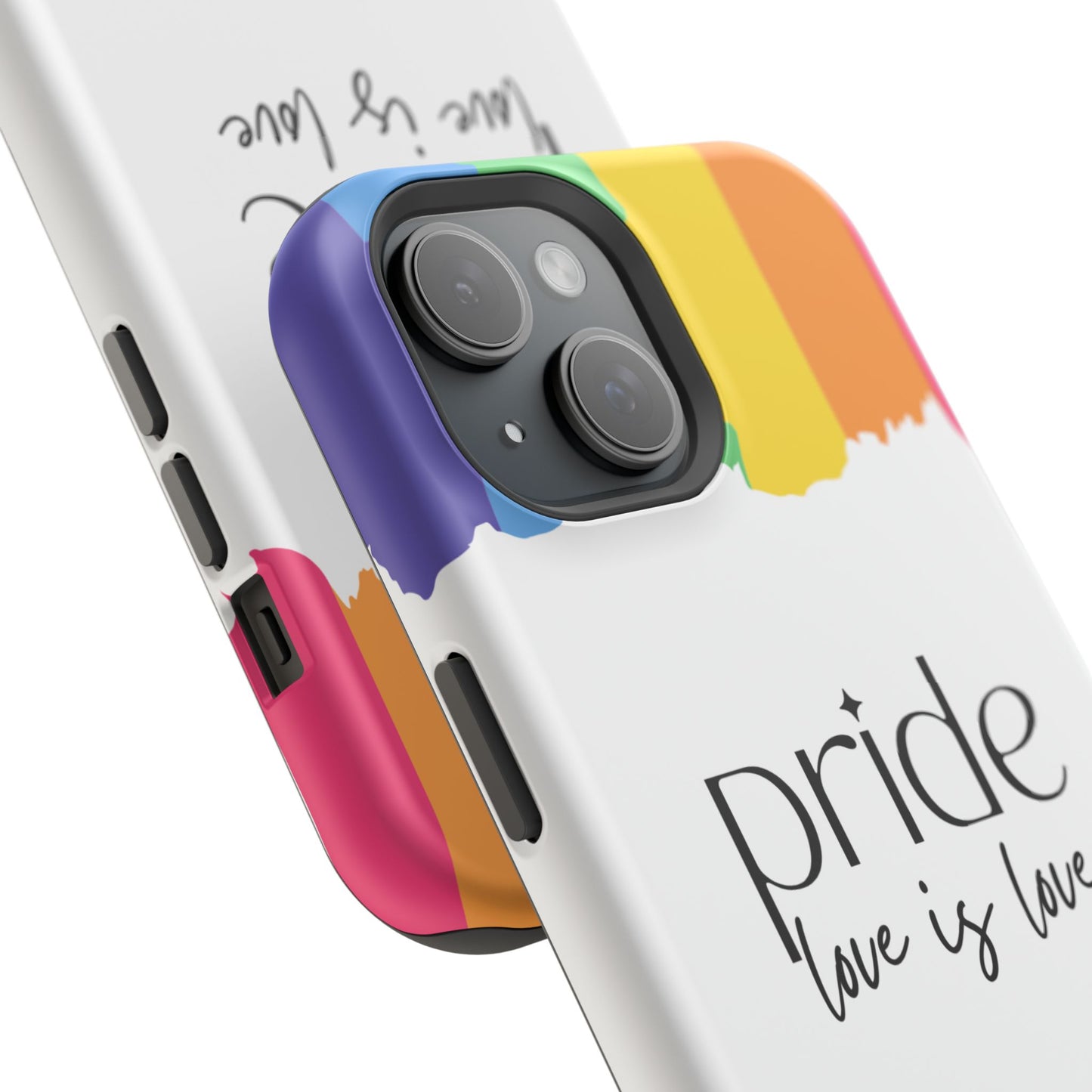 Pride - Love is Love, LGBTQ+, Rainbow Tough Phone Case