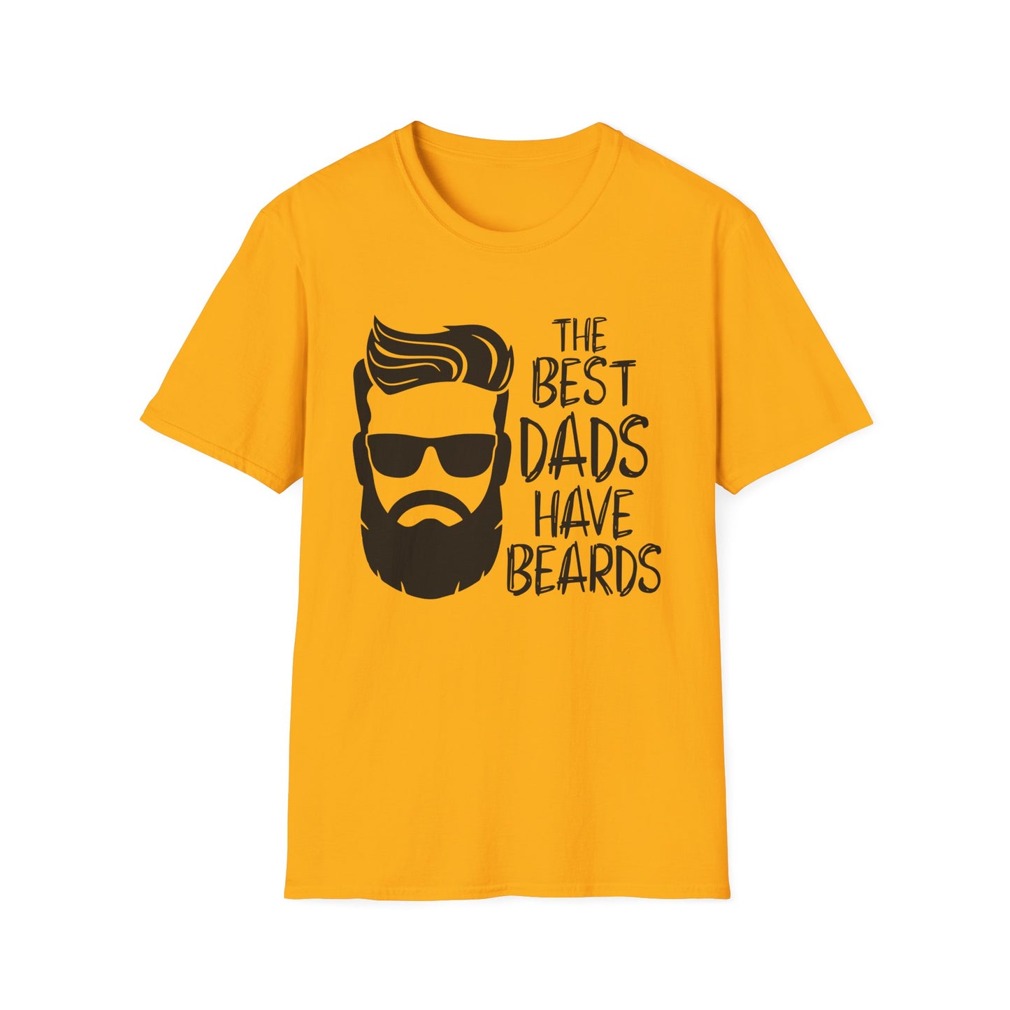 The Best Dads Have Beards Unisex T-Shirt