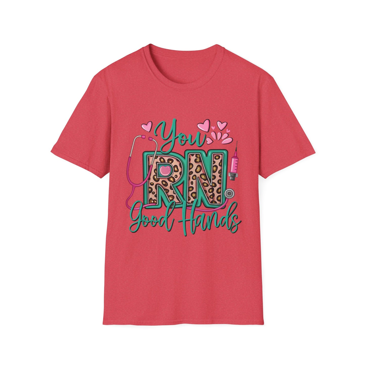 "You RN Good Hands" T-Shirt for Nurses