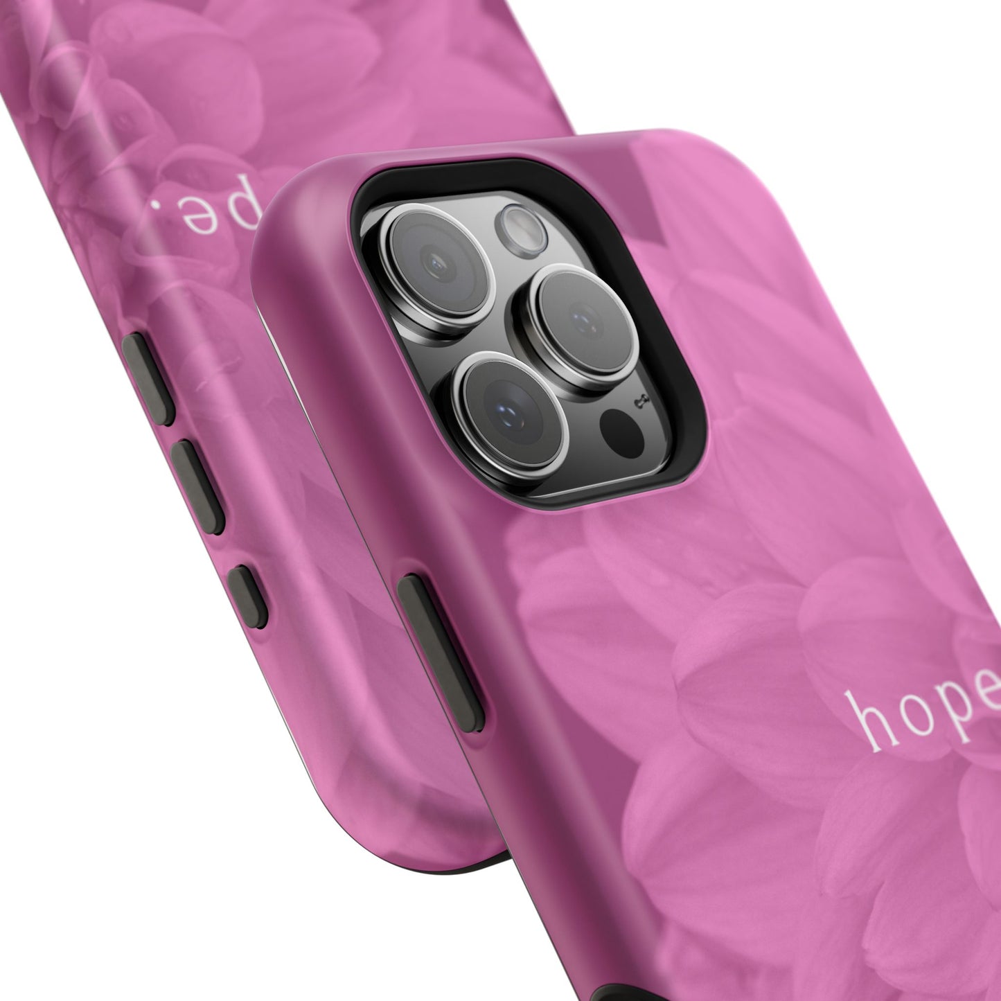 Hopeful, Inspirational Pink Flower Design Phone Case