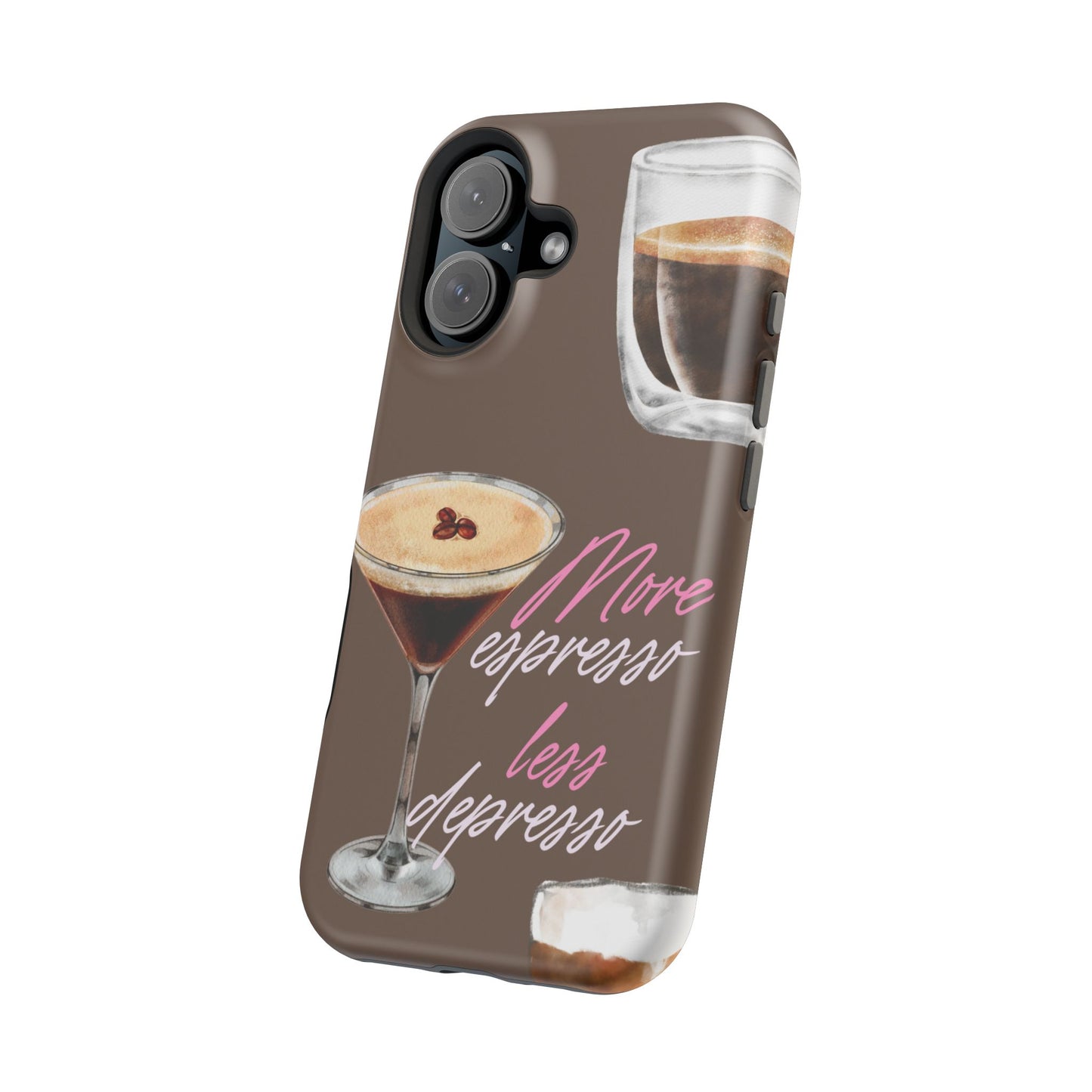 Coffee Quote MAGNETIC Tough Cases, More Espresso Less Depresso Cute Coffee Lover Gifts