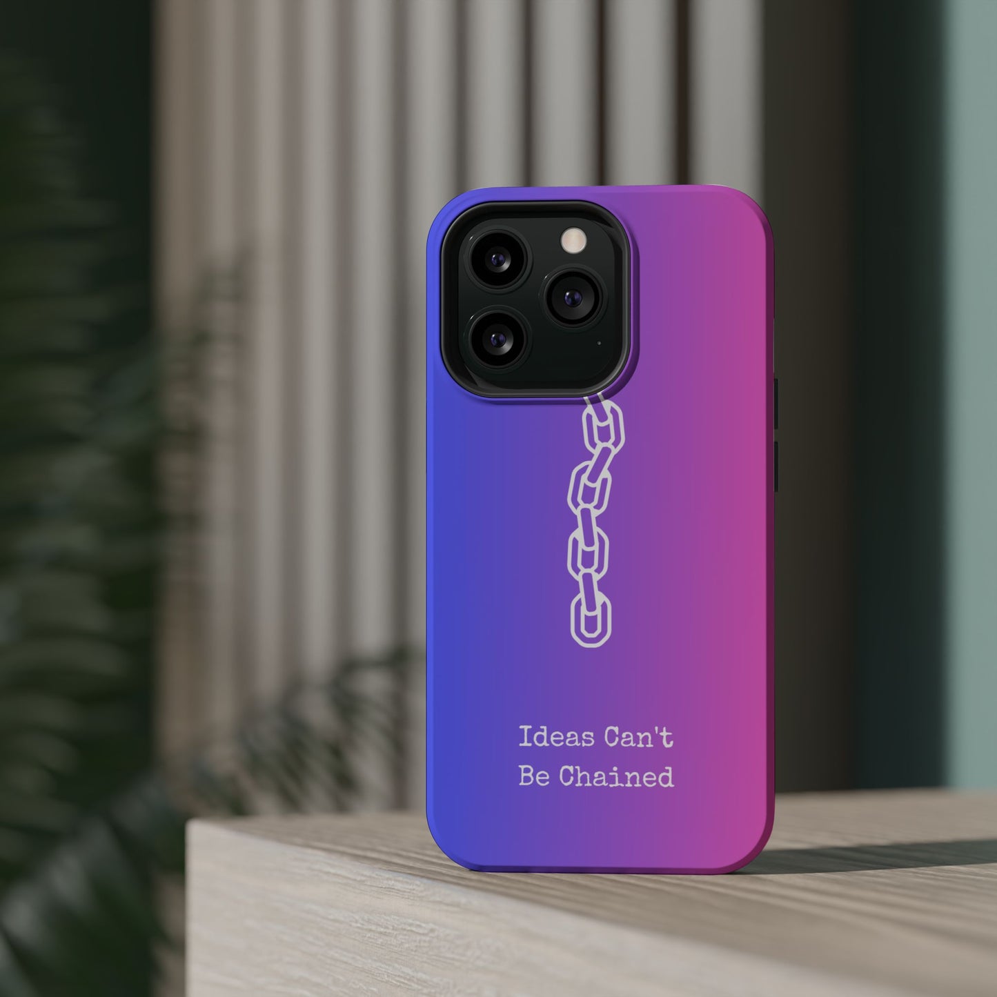 Colorful MAGNETIC Inspirational, Motivational - Ideas Can't Be Chained Phone Cases
