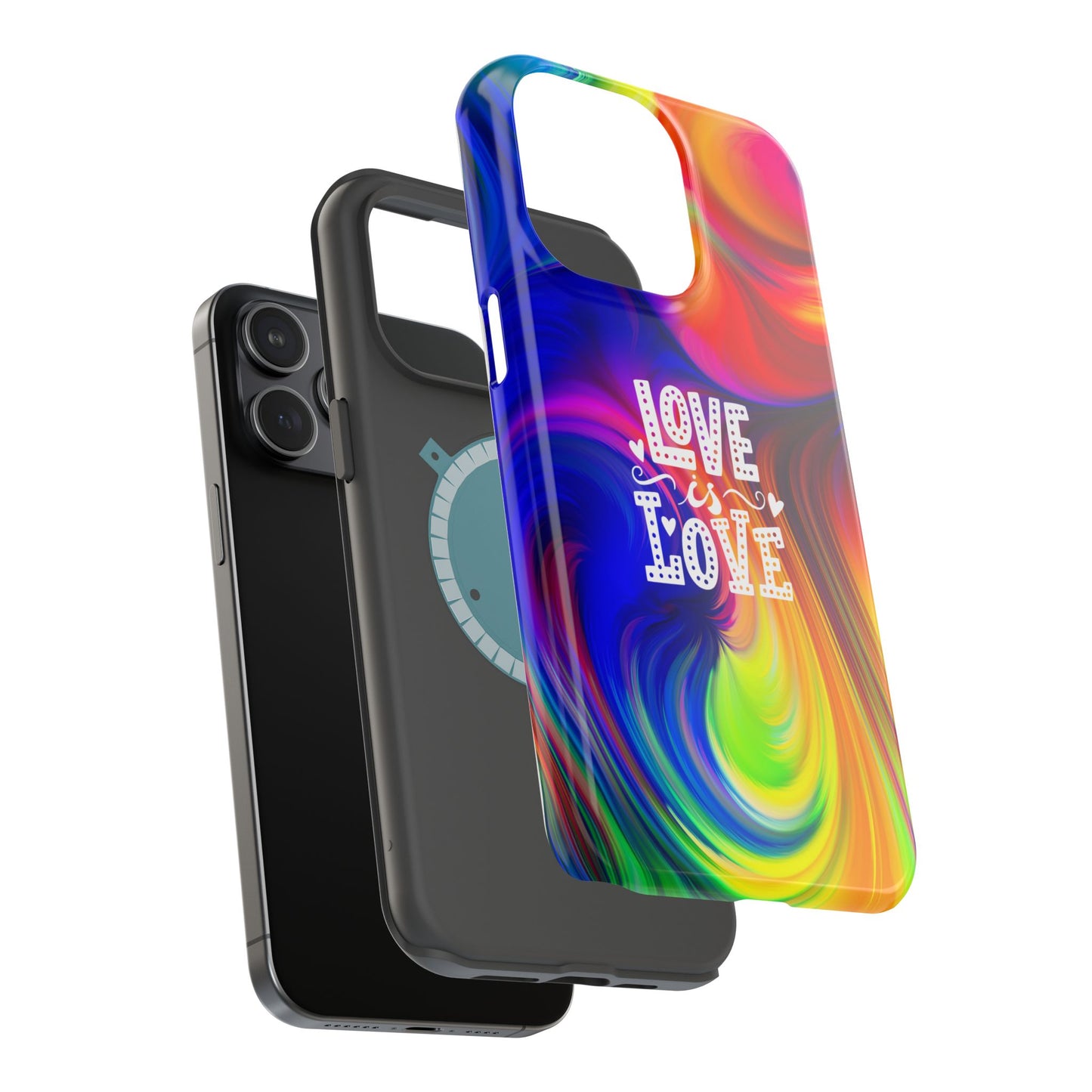 LOVE IS LOVE Colorful Love, Pride Tough Phone Case