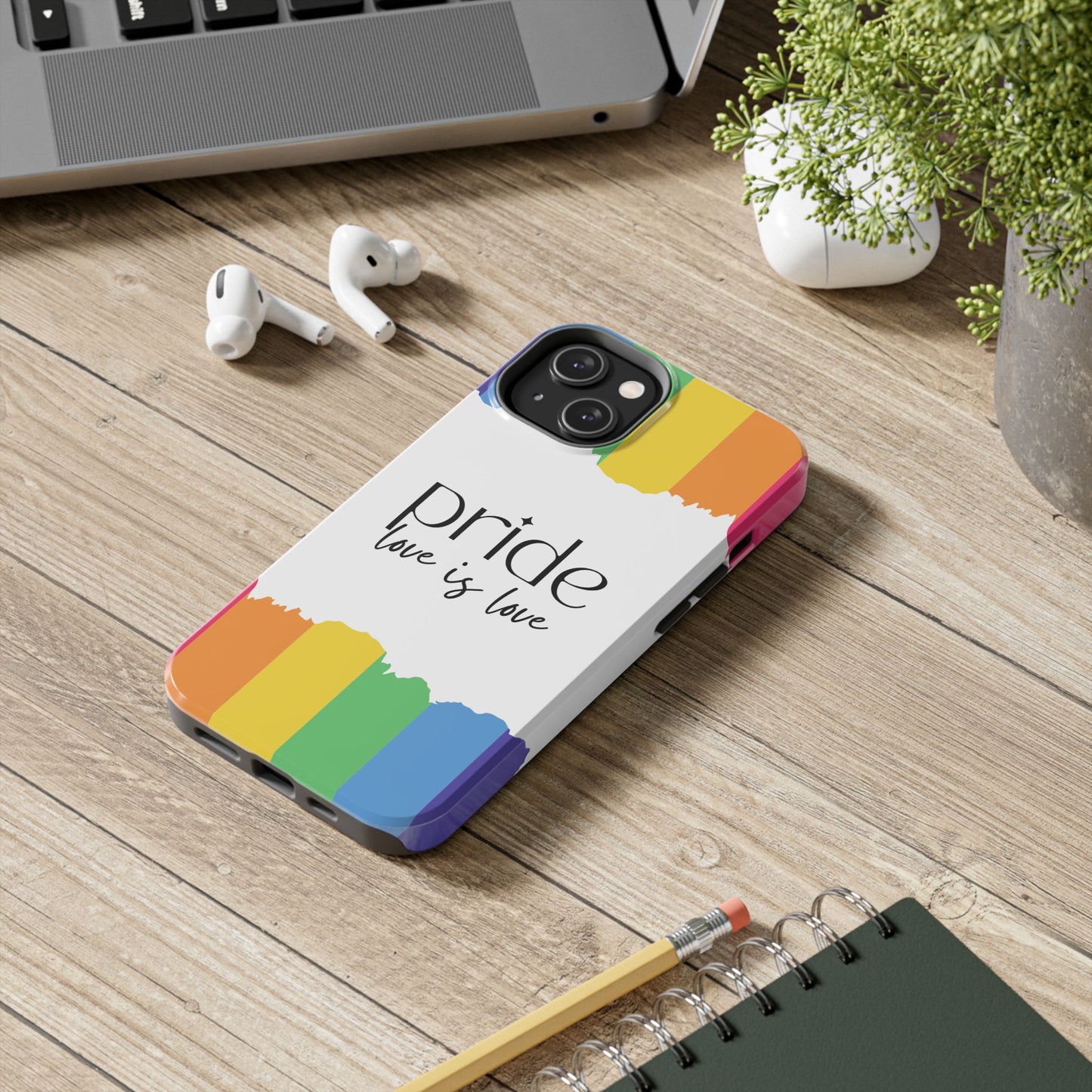 Pride - Love is Love, LGBTQ+, Rainbow Tough Phone Case