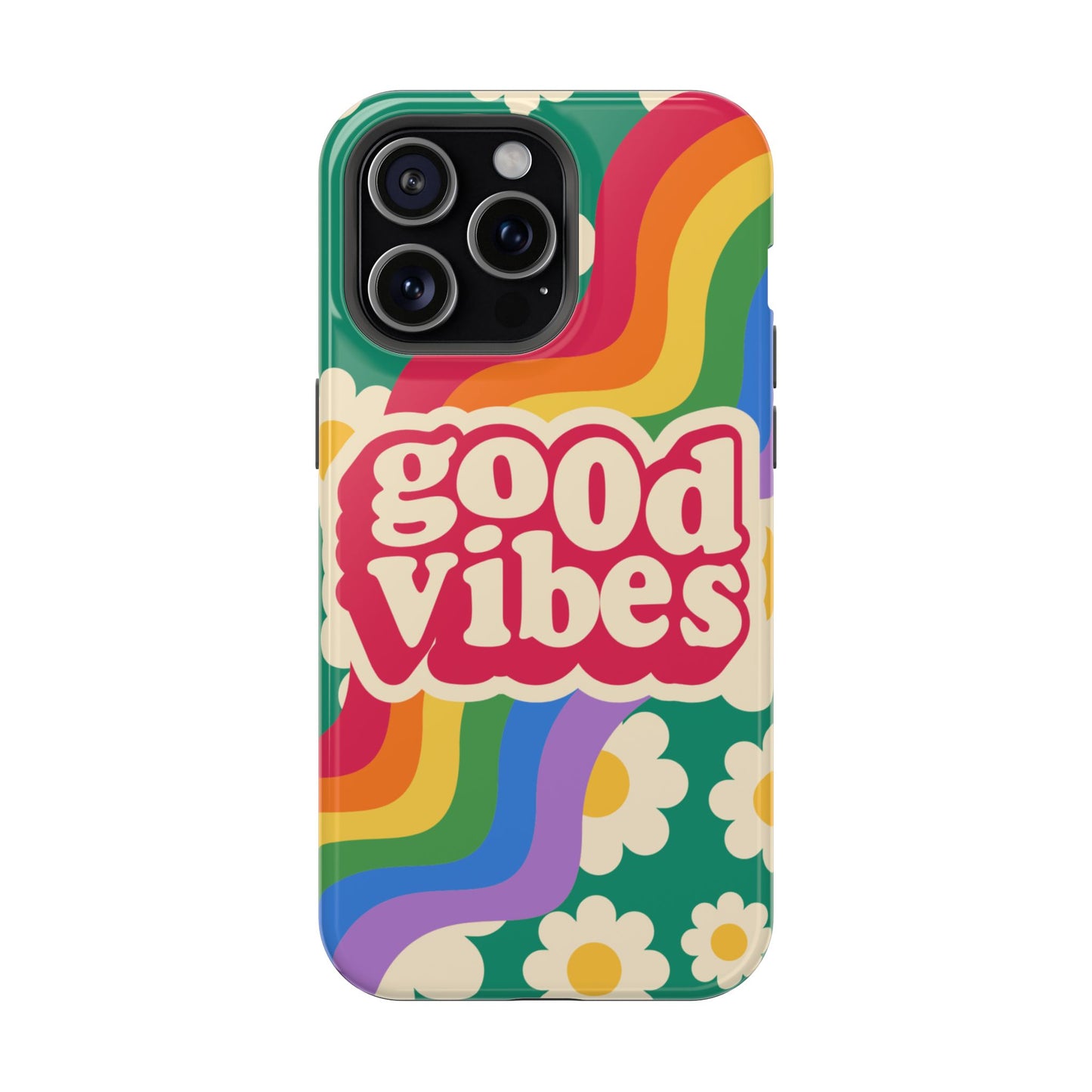 Good Vibes MAGNETIC Tough Phone Cases, Colorful, Cheerful Phone Protection, Gifts for Friends