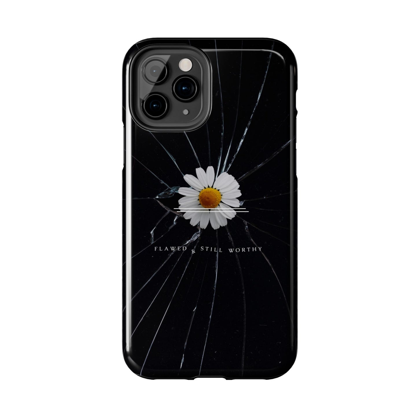 Flawed But Still Worthy Phone Case - Tough Cases, Inspirational Gift, Floral Design, Self-Love