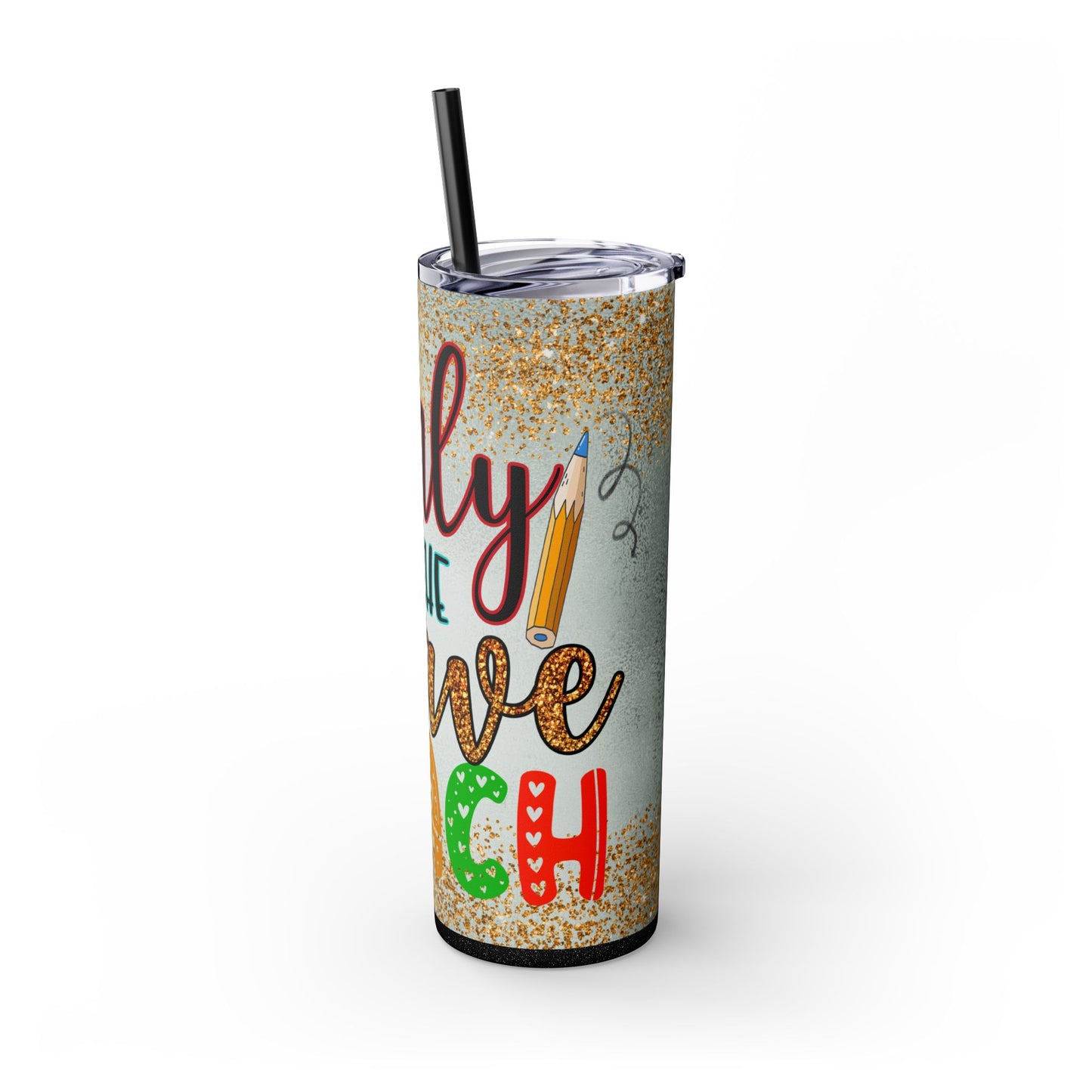Only the Brave Teach 20oz Tumbler with Straw | Glitter Apple Design