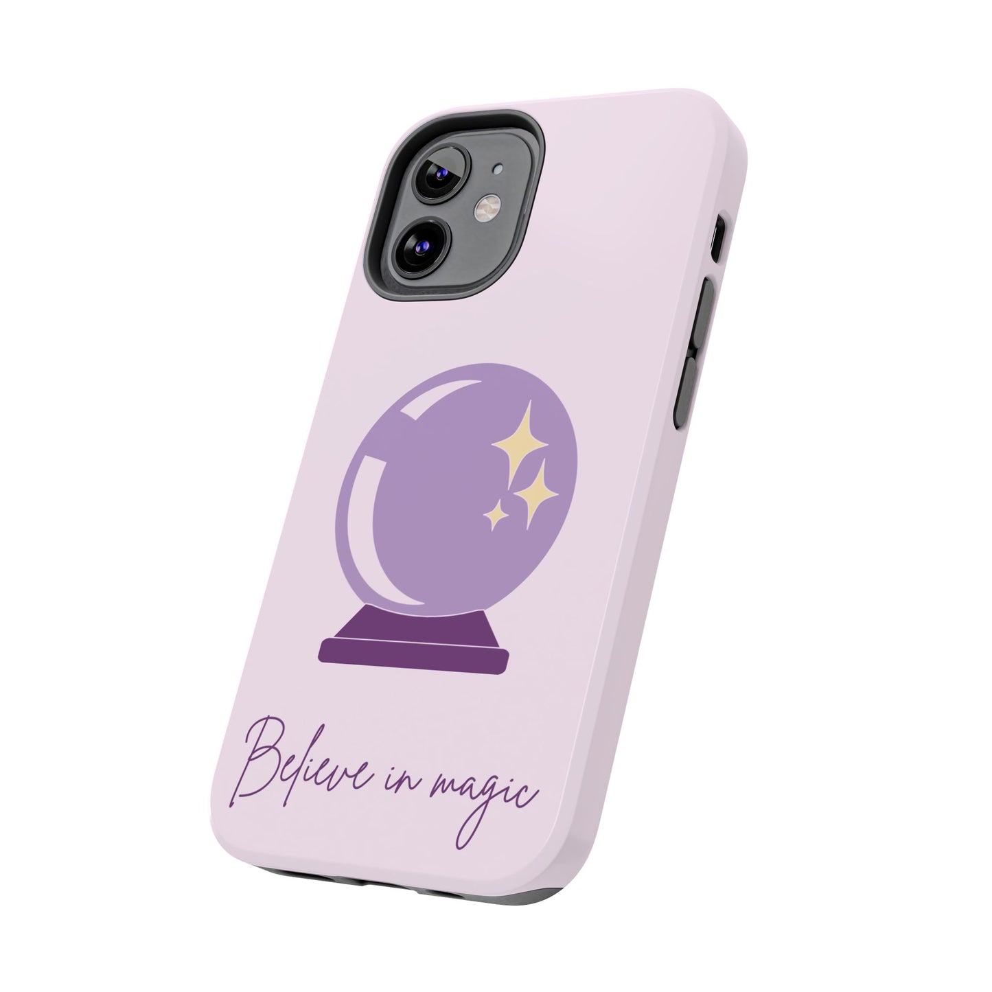 Magical Phone Case - Believe in Magic, Tough Phone Case