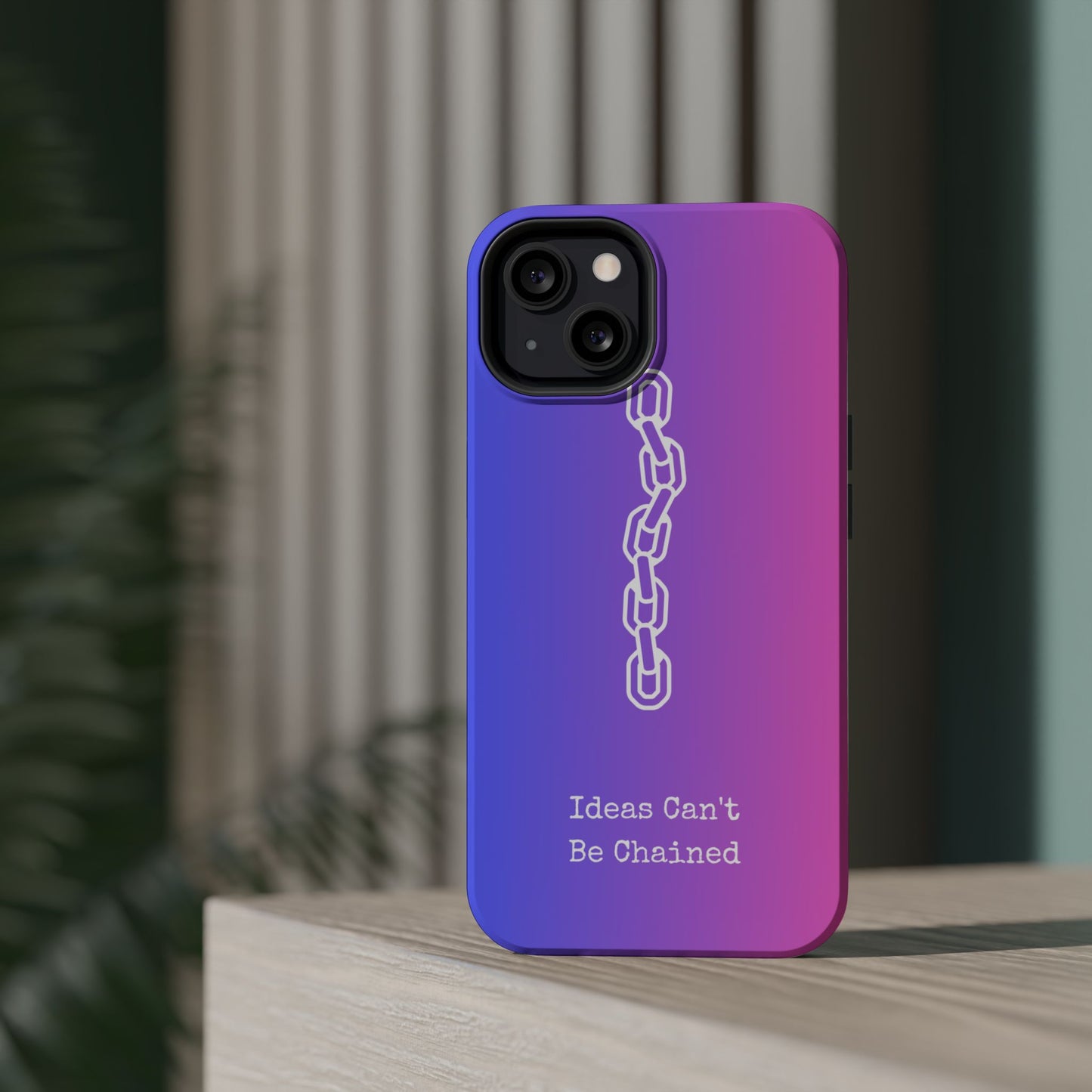 Colorful MAGNETIC Inspirational, Motivational - Ideas Can't Be Chained Phone Cases
