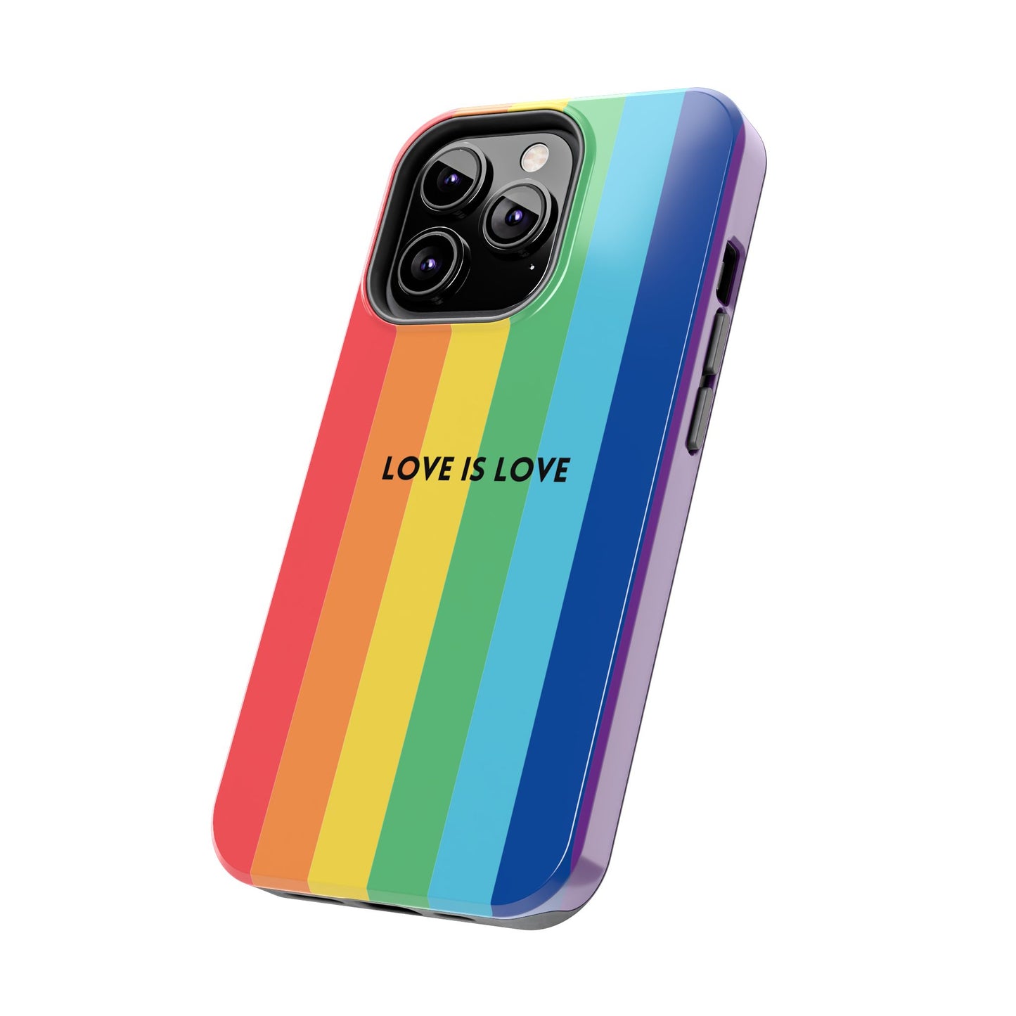 LOVE IS LOVE Colorful Love, Pride Tough Phone Case