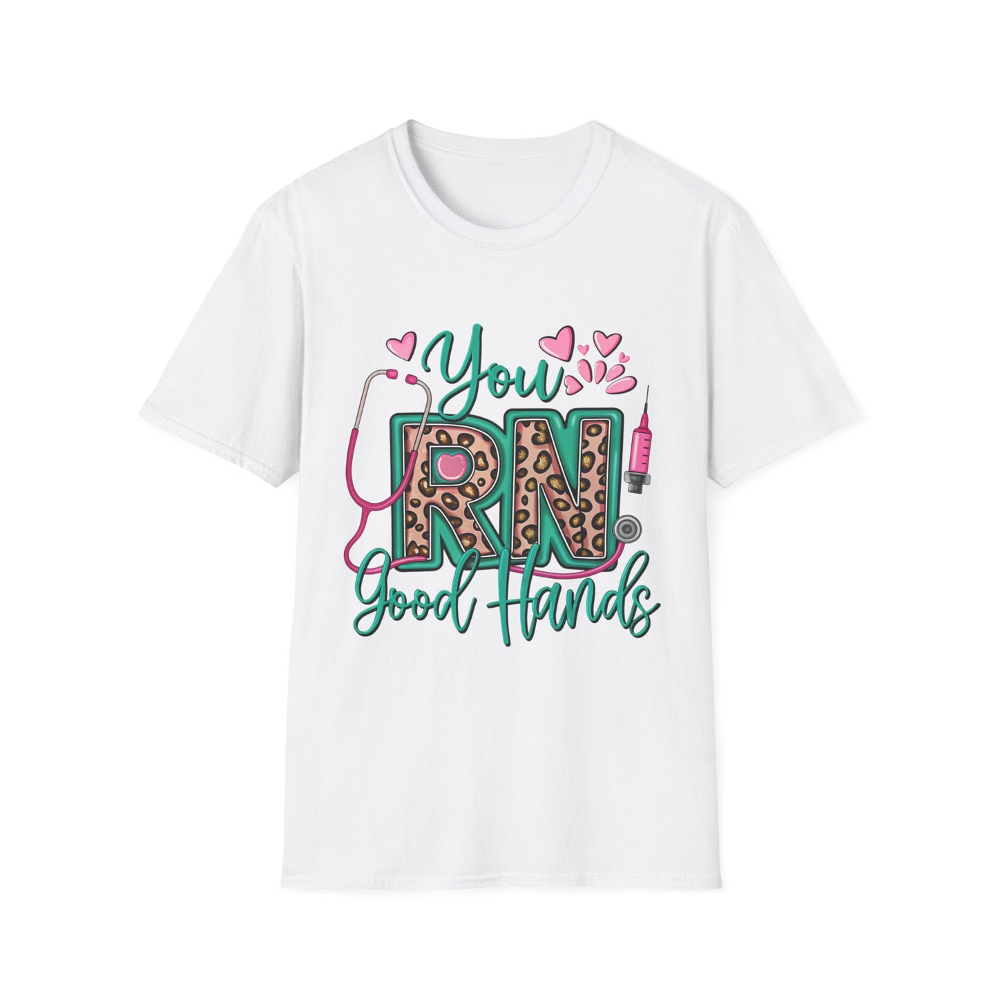 "You RN Good Hands" T-Shirt for Nurses