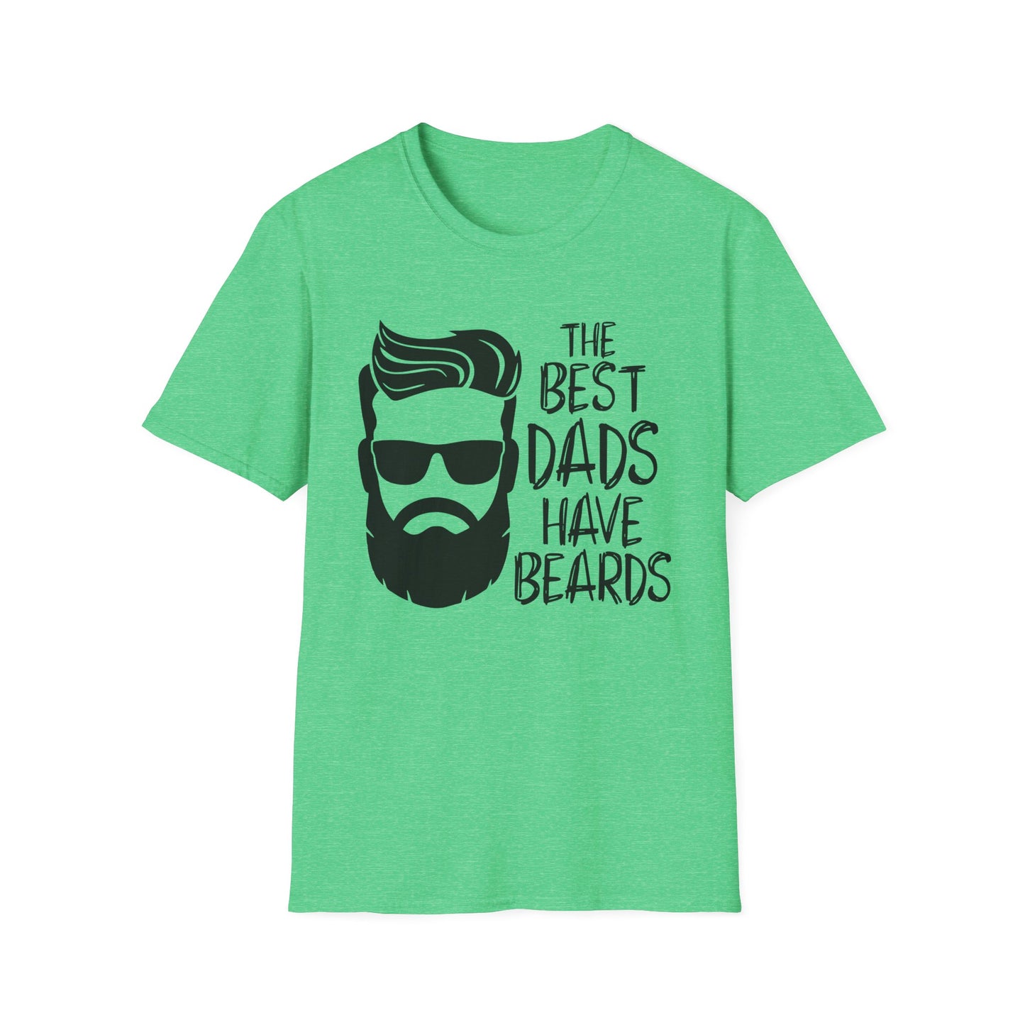 The Best Dads Have Beards Unisex T-Shirt