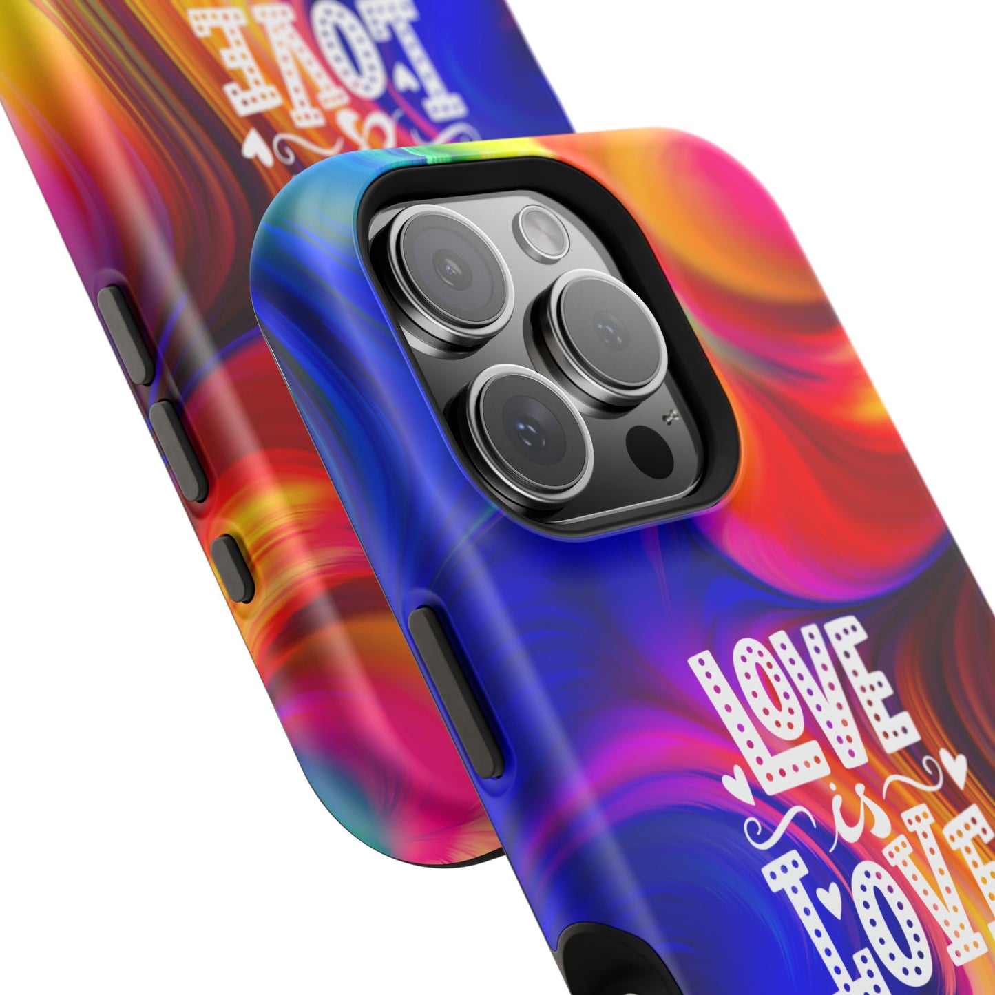 LOVE IS LOVE Colorful Love, Pride Tough Phone Case