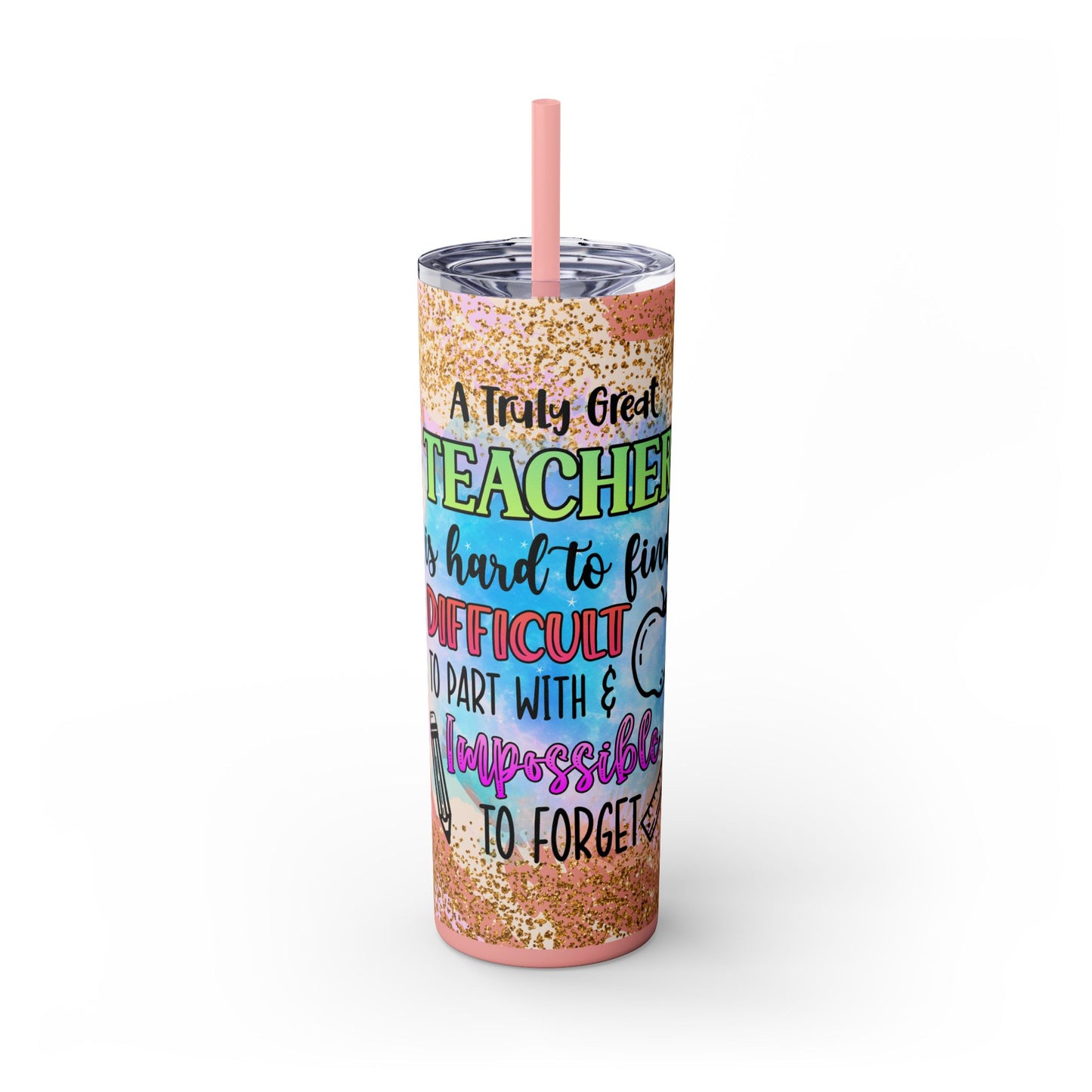 Glitter Teacher Appreciation Skinny Tumbler with Straw - Perfect Gift for Educators