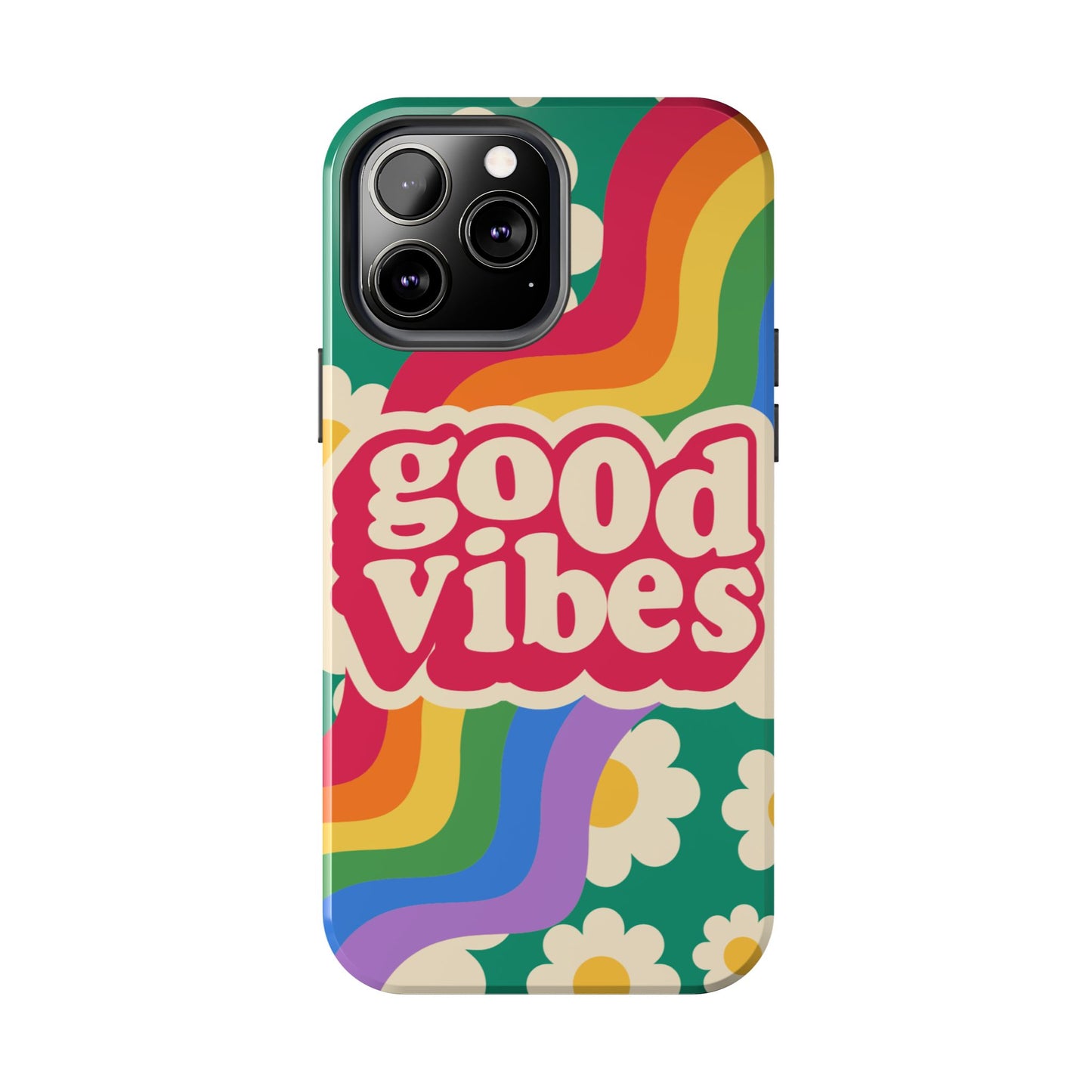 Good Vibes Tough Phone Cases, Colorful, Cheerful Phone Protection, Gifts for Friends