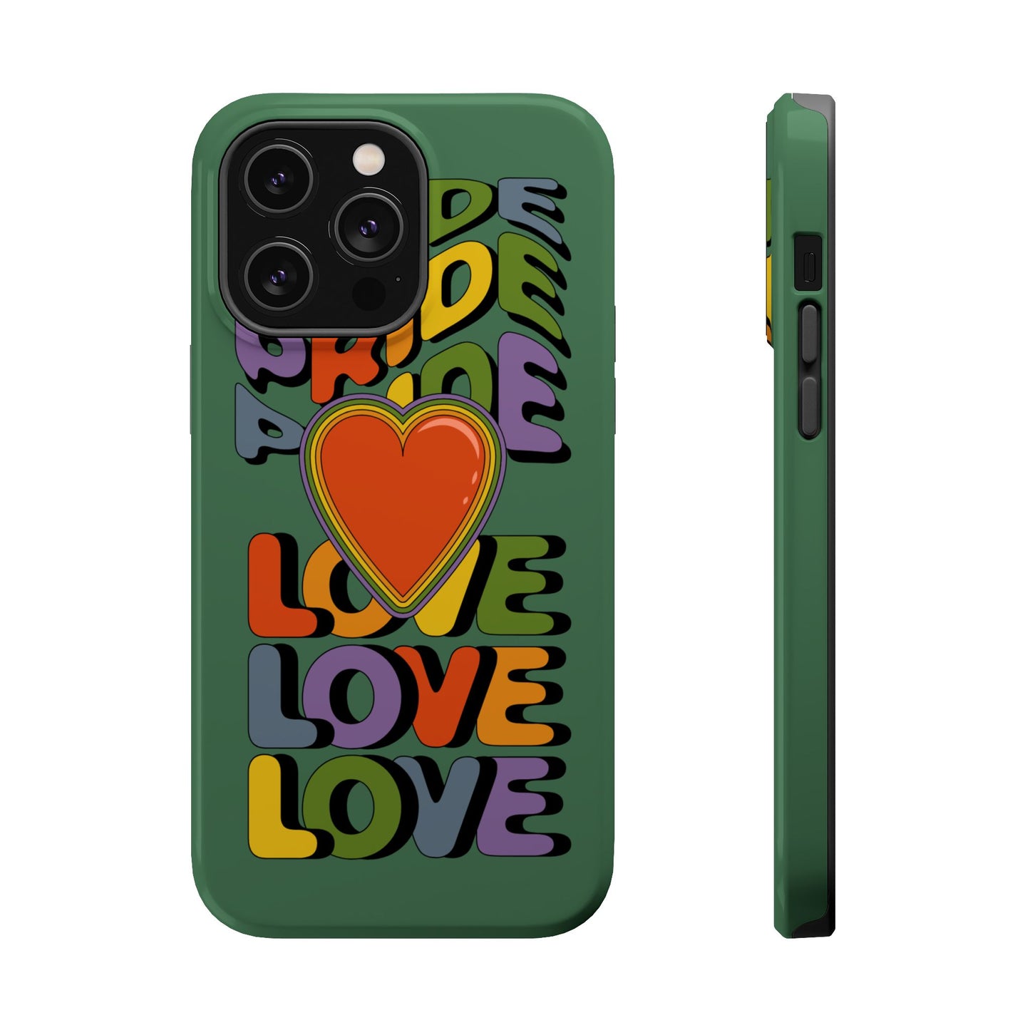 Pride Love - LGBTQ+ Support Tough Phone Case