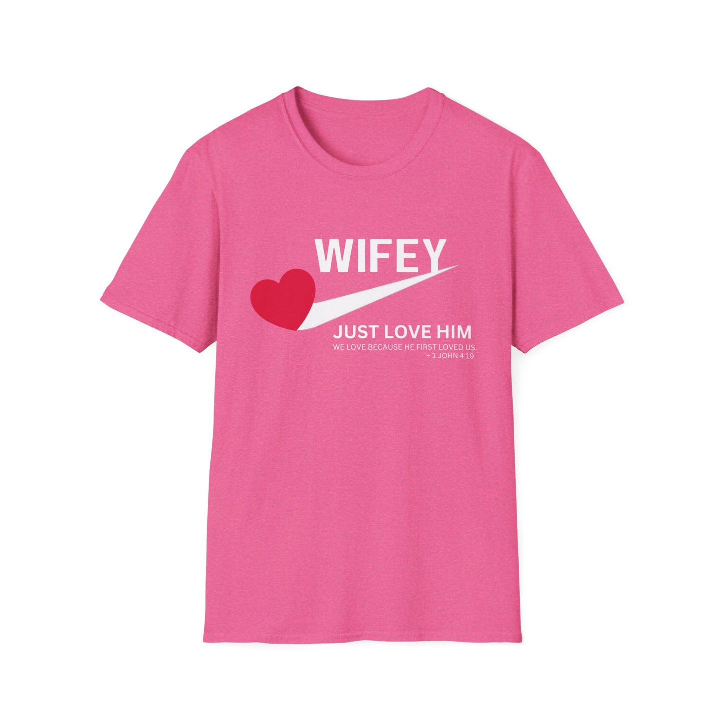 Wifey Just Love Him T-Shirt for Anniversaries & Valentine’s Day