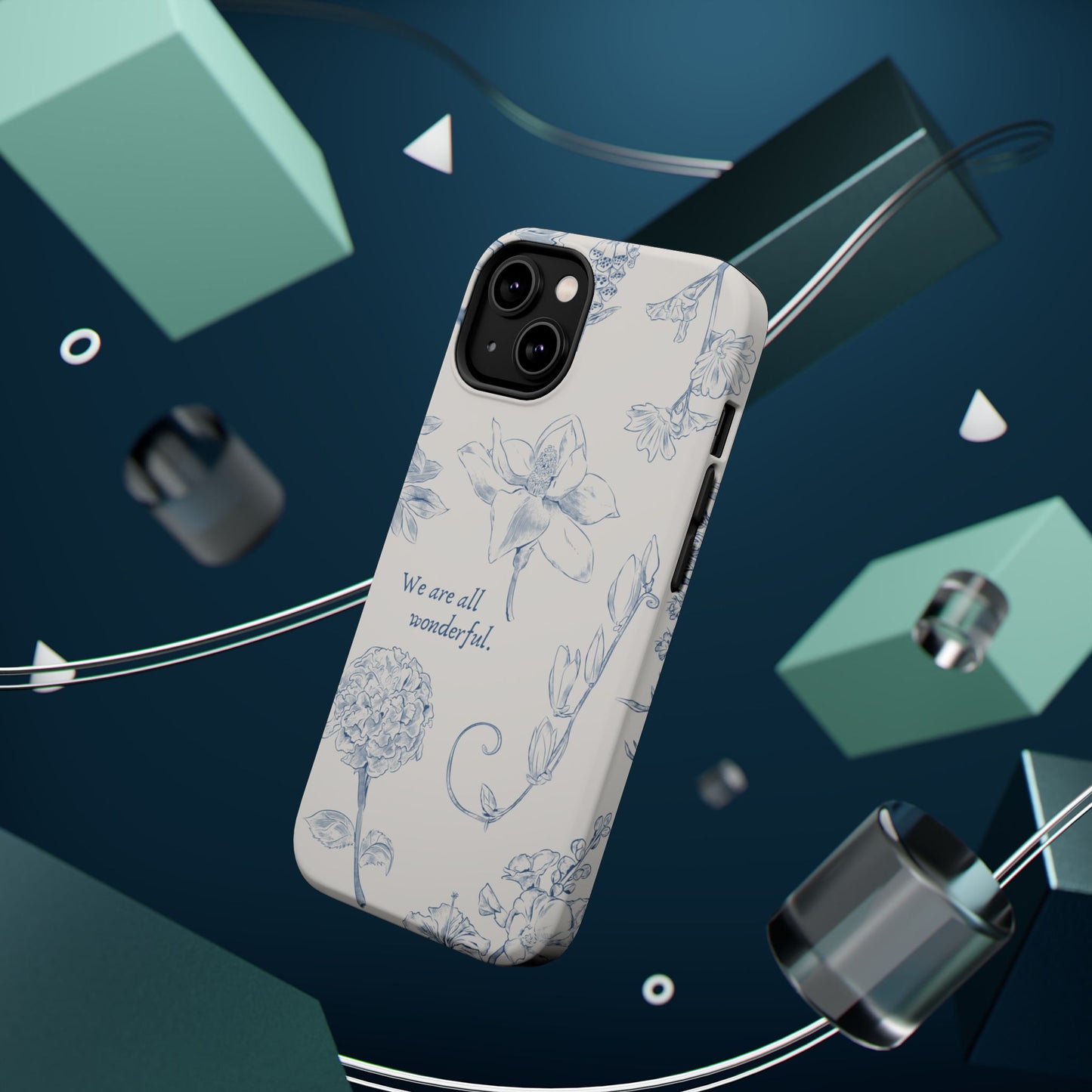 We are all wonderful- Inspirational Floral Design Tough MAGNETIC Phone Case