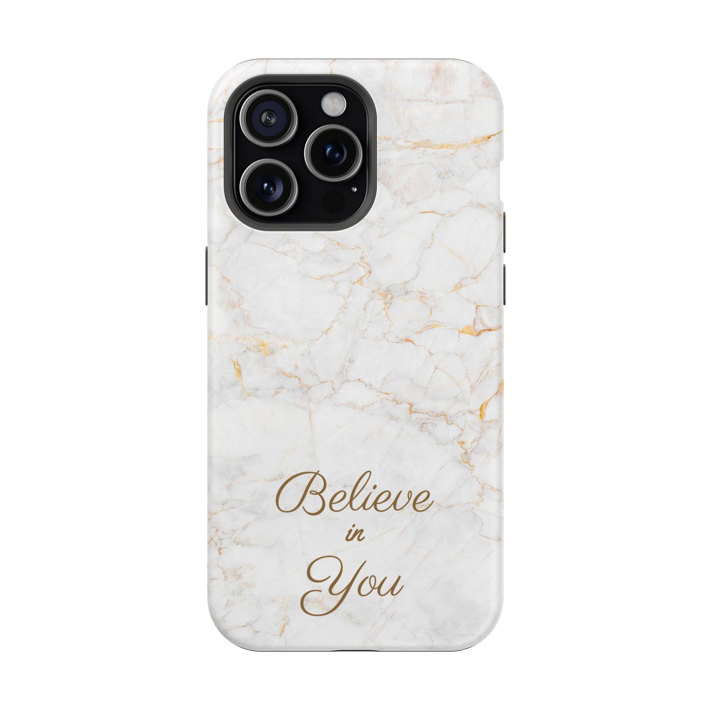 Elegant Motivational, Inspirational - Believe in You, Tough MAGNETIC Phone Case