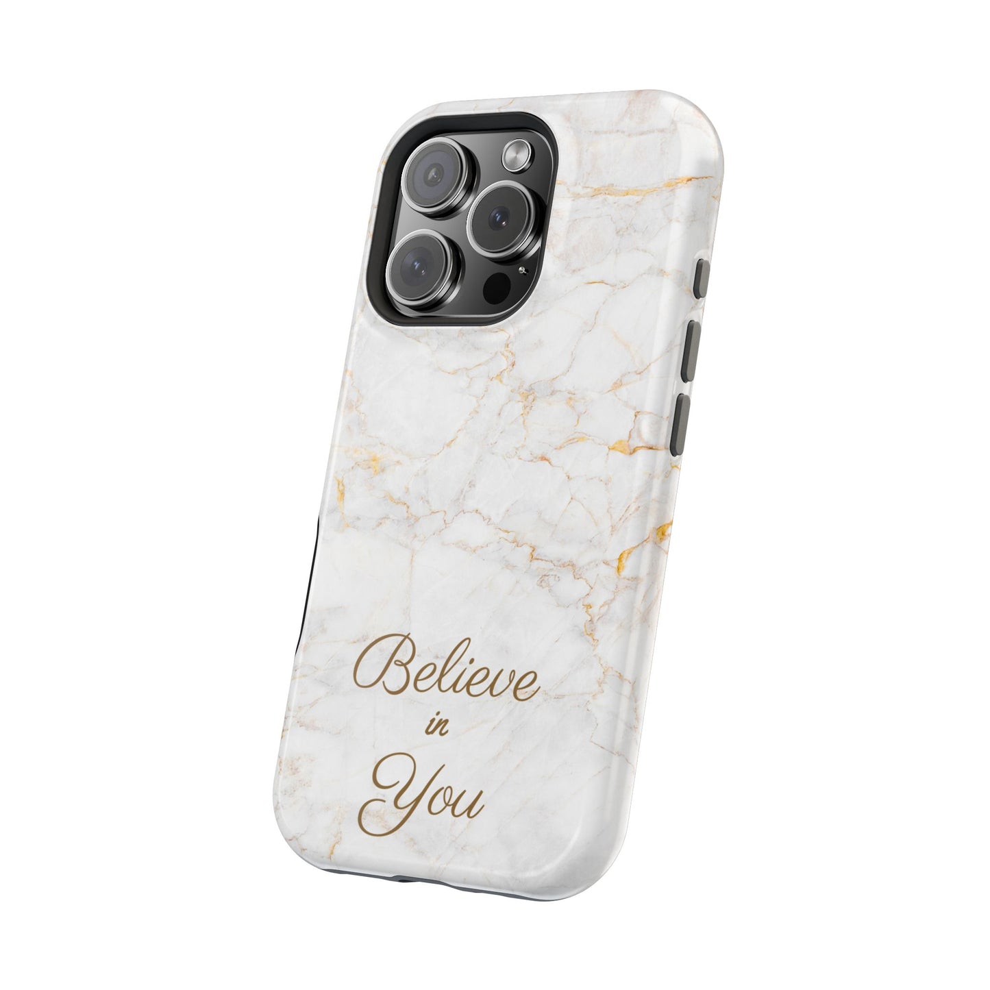 Elegant Motivational, Inspirational - Believe in You, Tough MAGNETIC Phone Case