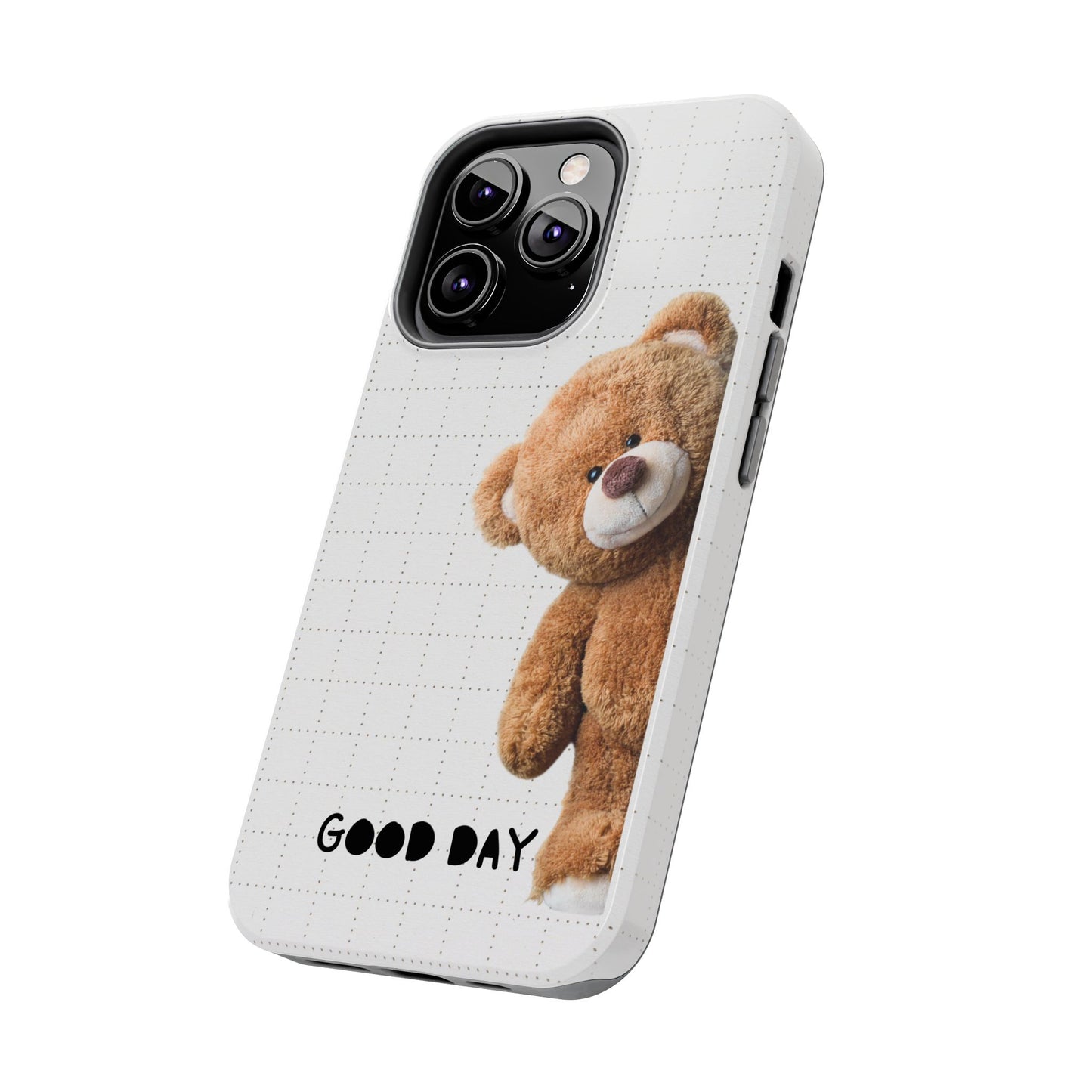 Good Day Teddy Bear Phone Cases, Cute, Gift for Friends, Teddy Bear Lover's Case