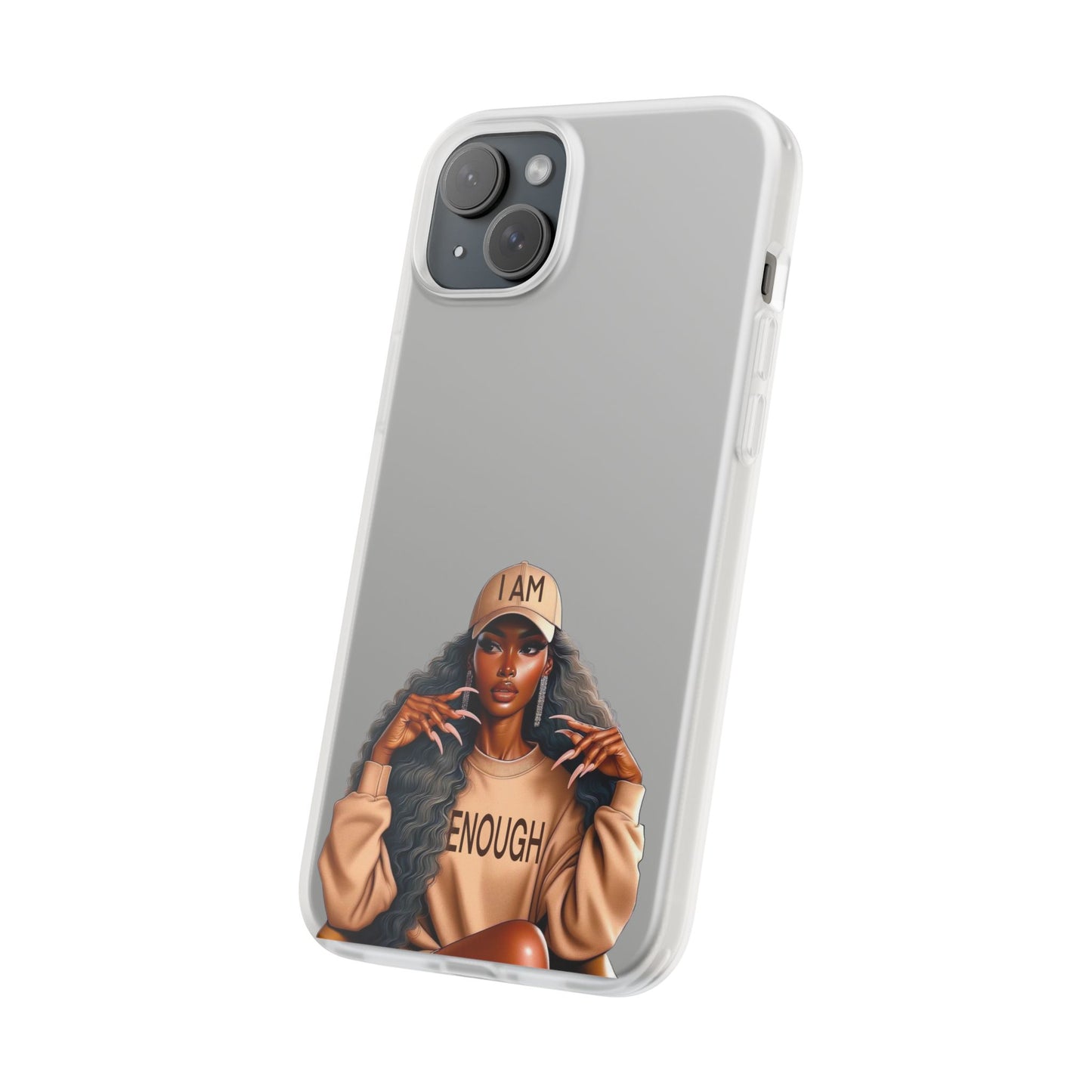 Empowerment Flexi Case | 'I AM ENOUGH' Design | Stylish Phone Cover for Confident Women