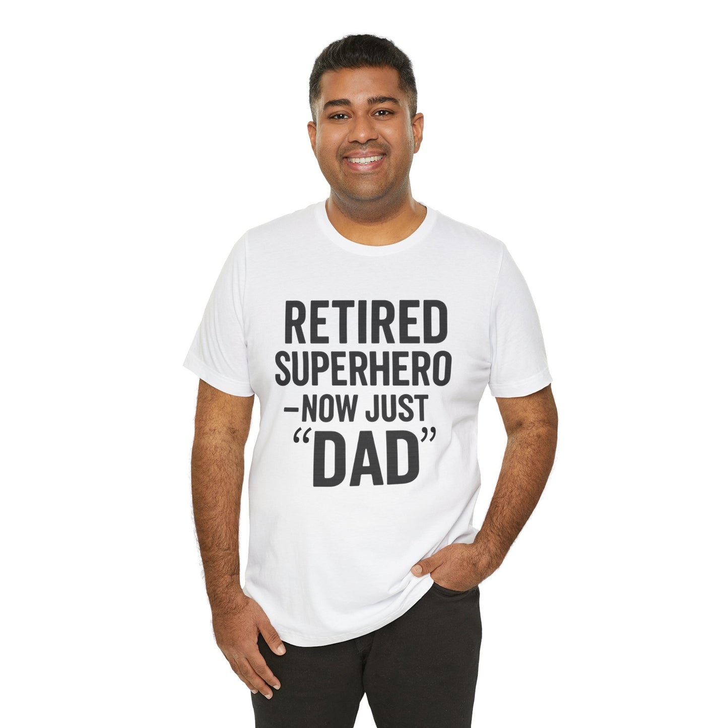 Retired Superhero Dad Tee - Unisex Jersey Short Sleeve T-Shirt