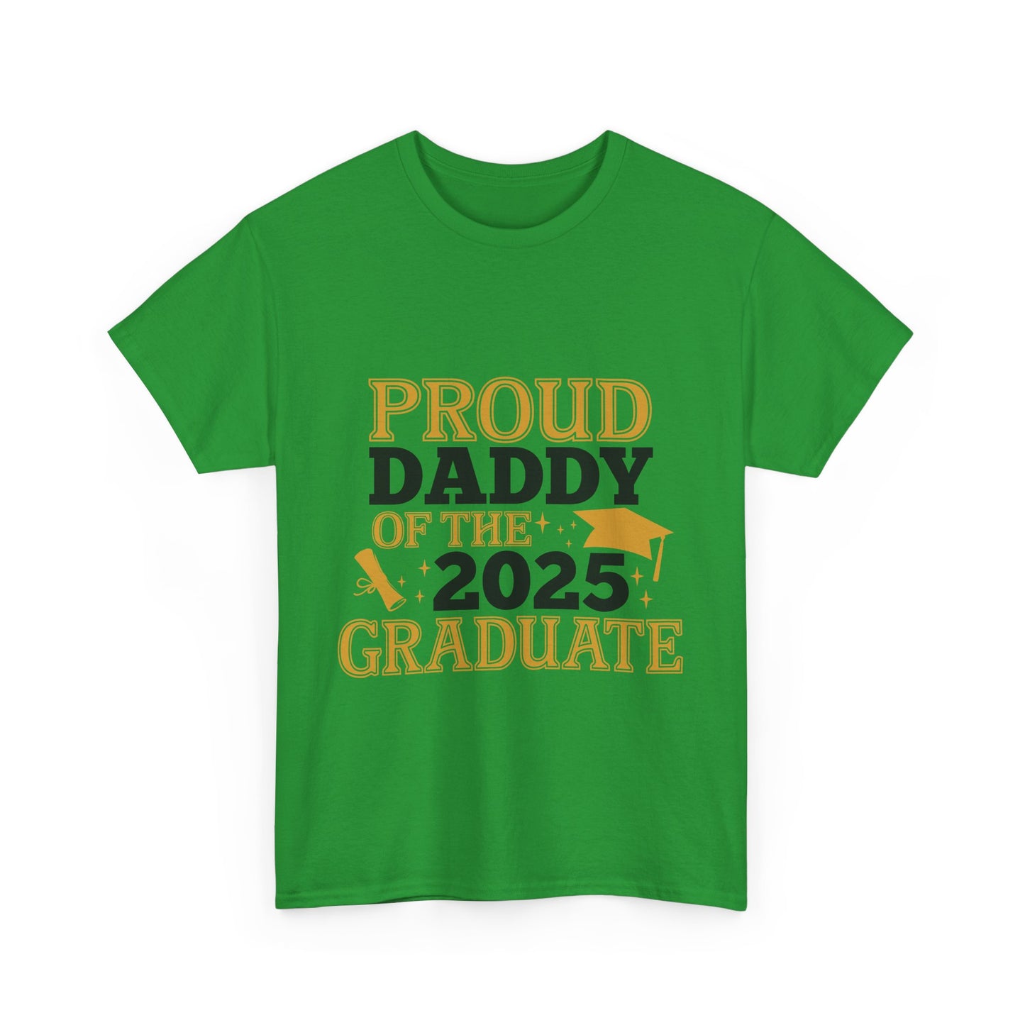 Proud Daddy of the 2025 Graduate Tee - Unisex Cotton T-Shirt