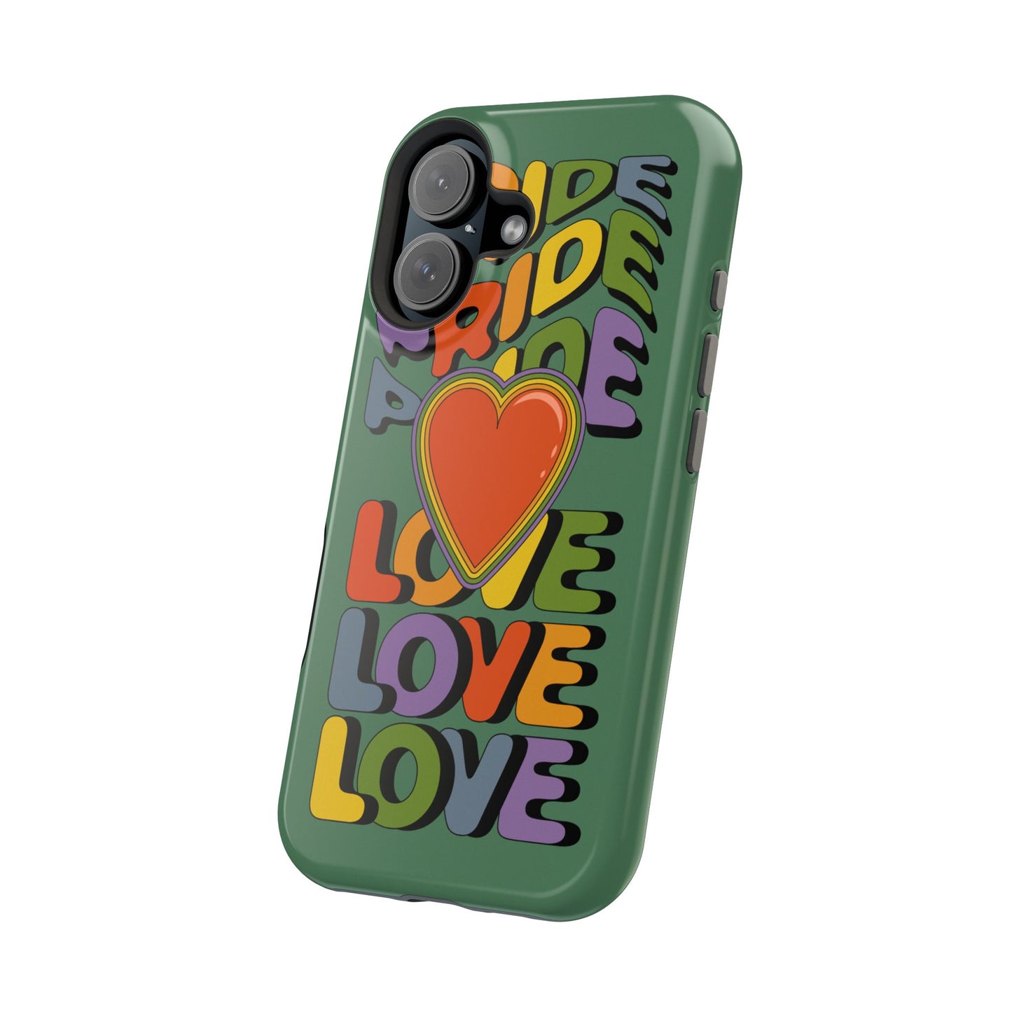 Pride Love - LGBTQ+ Support Tough Phone Case