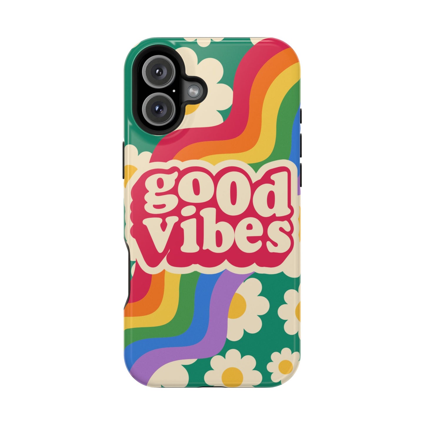 Good Vibes MAGNETIC Tough Phone Cases, Colorful, Cheerful Phone Protection, Gifts for Friends