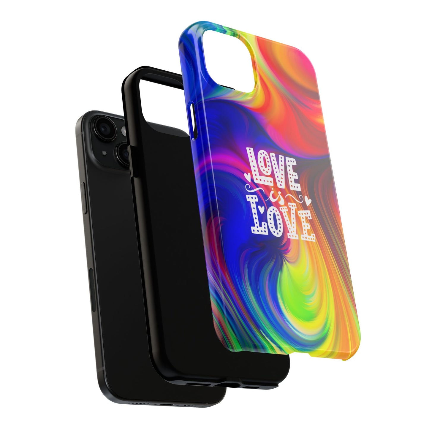 LOVE IS LOVE Colorful Love, Pride Tough Phone Case
