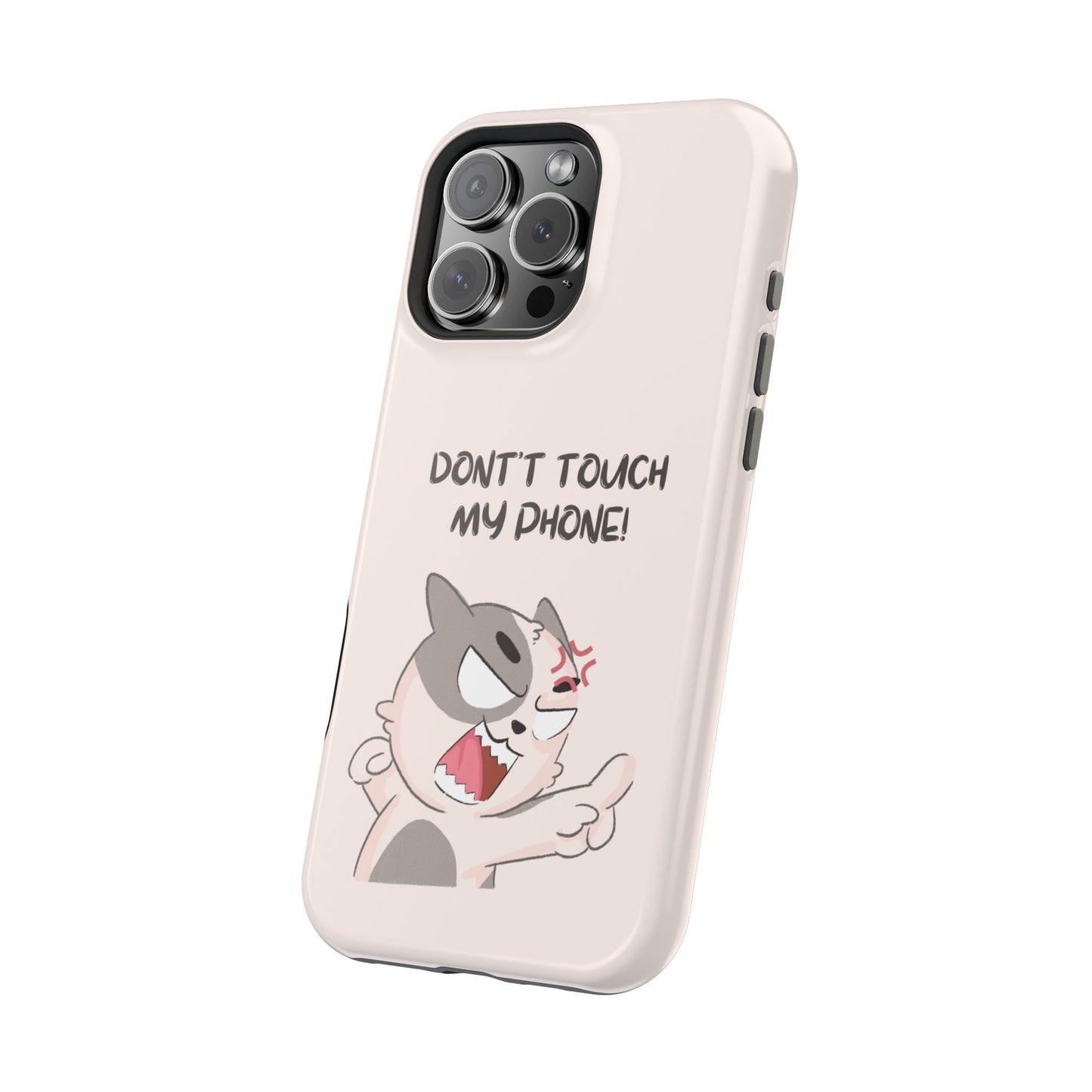 Funny Cat - Don't Touch My Phone! Tough MAGNETIC Phone Case