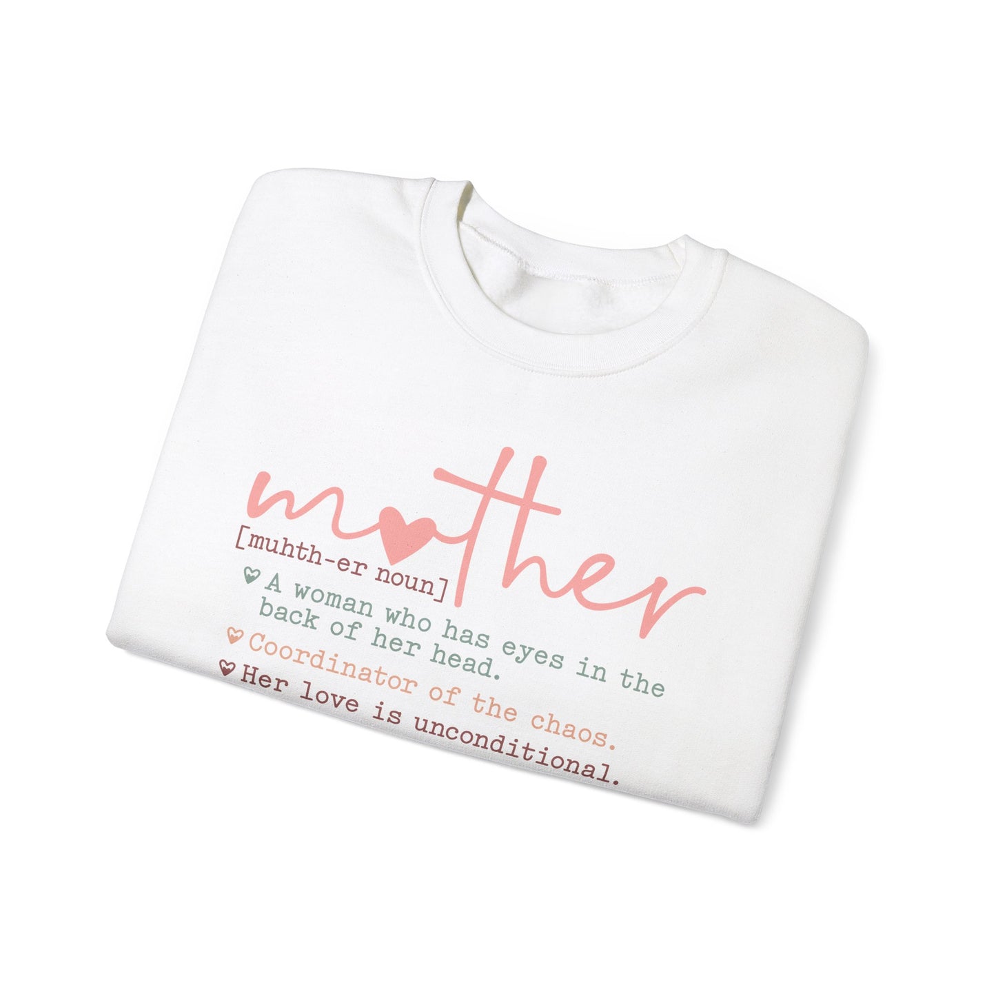 Mother Definition Sweatshirt - Mother's Day Gift