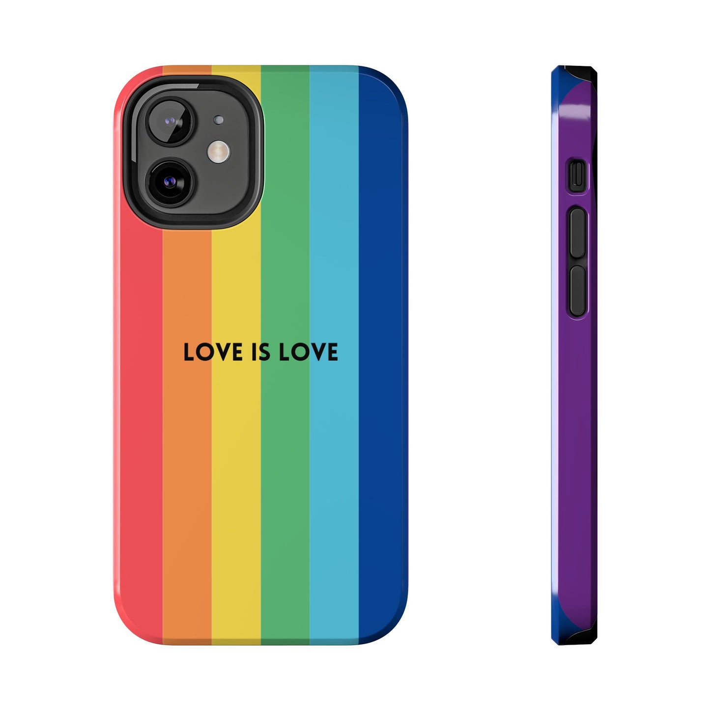 LOVE IS LOVE Colorful Love, Pride Tough Phone Case