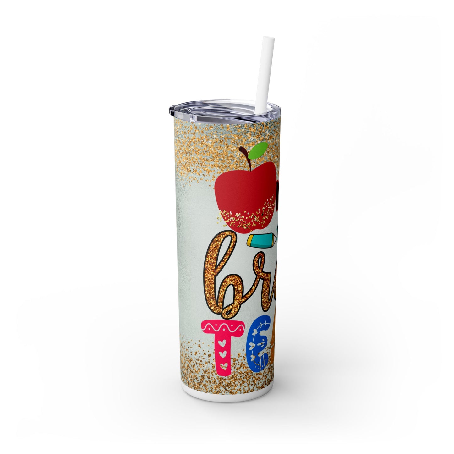 Only the Brave Teach 20oz Tumbler with Straw | Glitter Apple Design