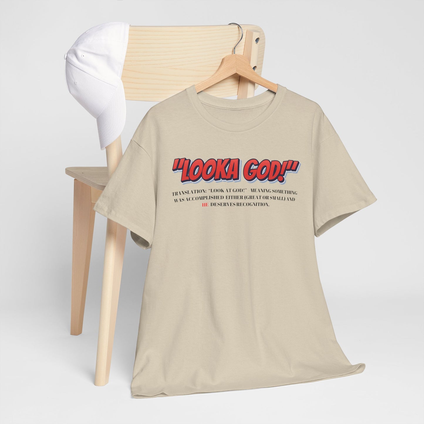 Inspirational Unisex Heavy Cotton Tee - "Looka God!" Motivational Apparel