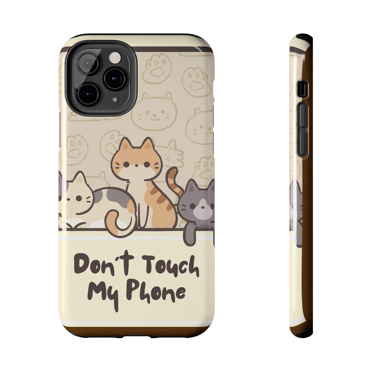 Cute Cat Tough Phone Case - Don’t Touch My Phone!