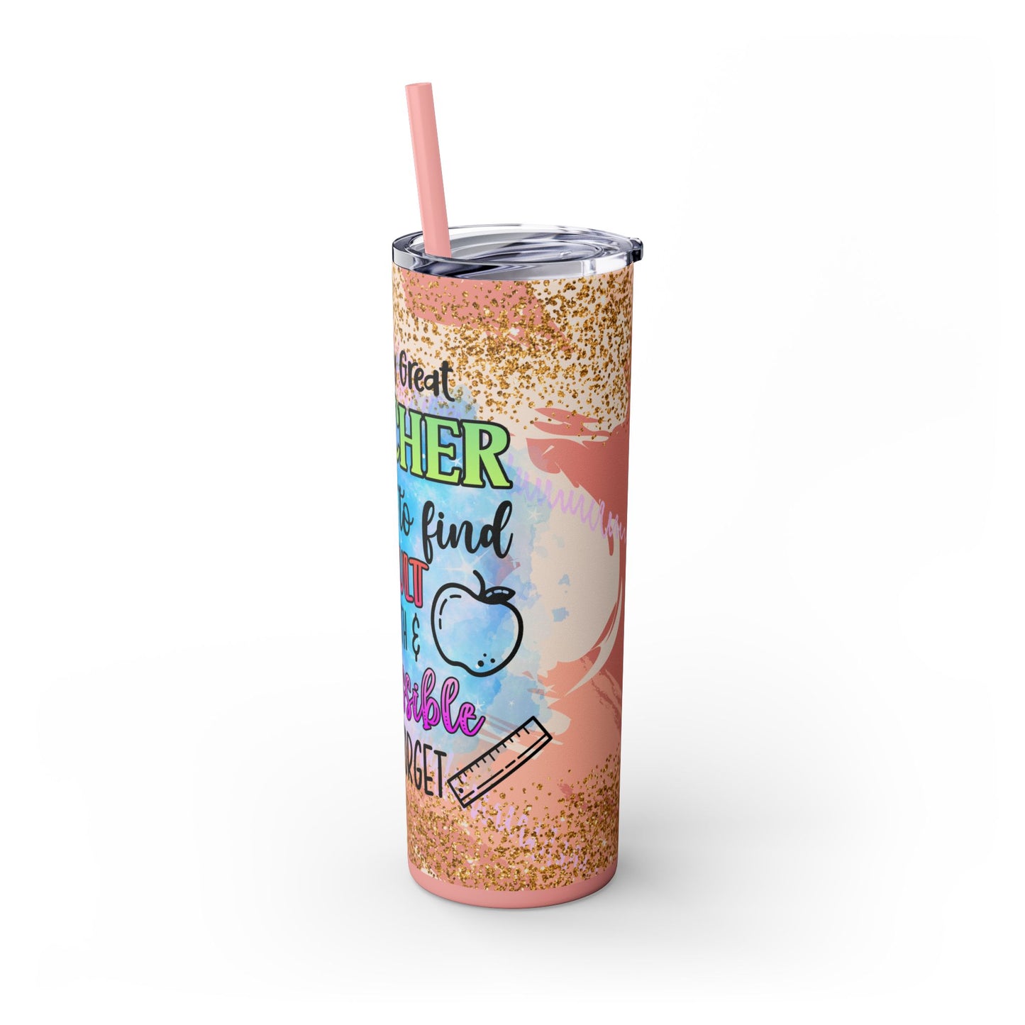 Glitter Teacher Appreciation Skinny Tumbler with Straw - Perfect Gift for Educators