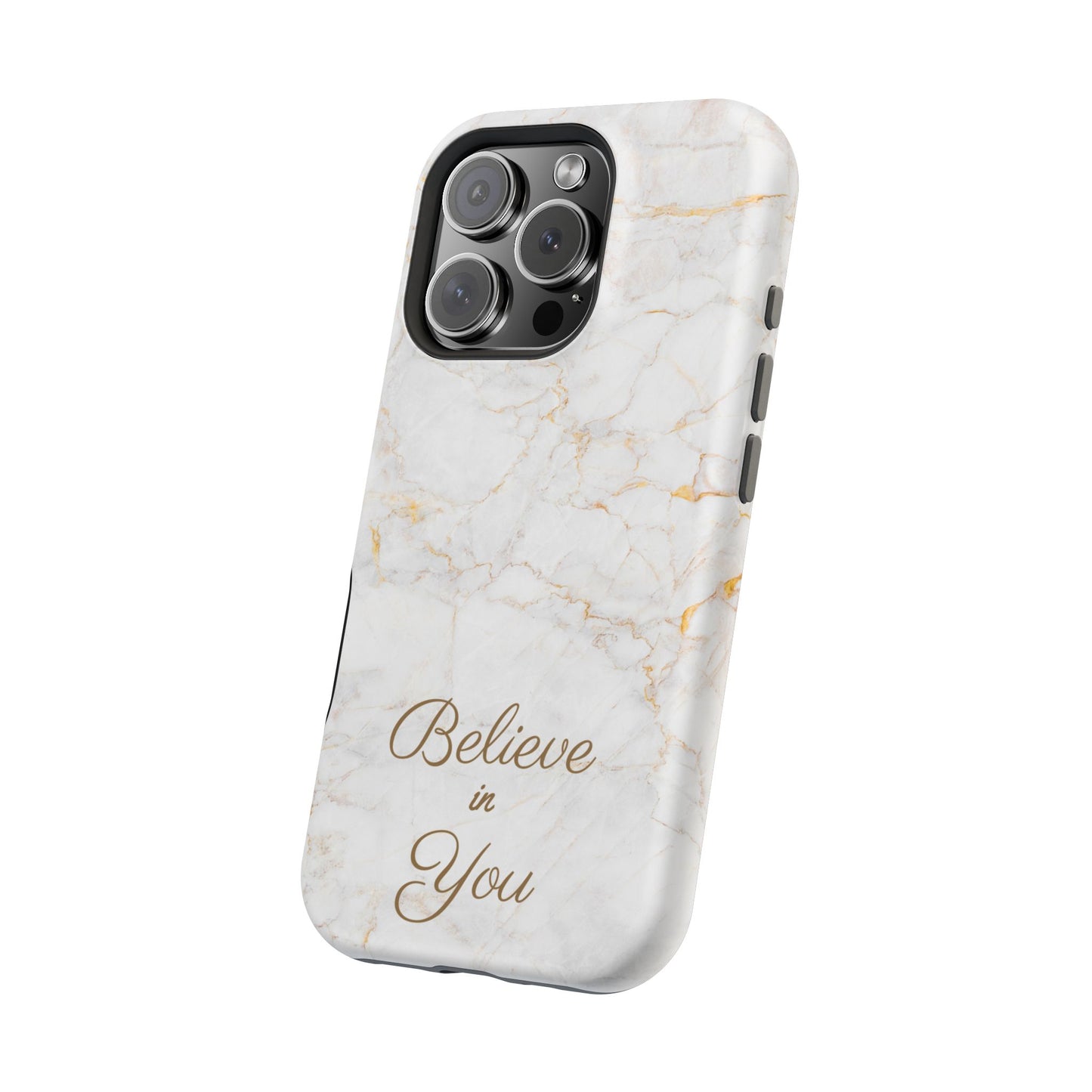 Elegant Motivational, Inspirational - Believe in You, Tough MAGNETIC Phone Case