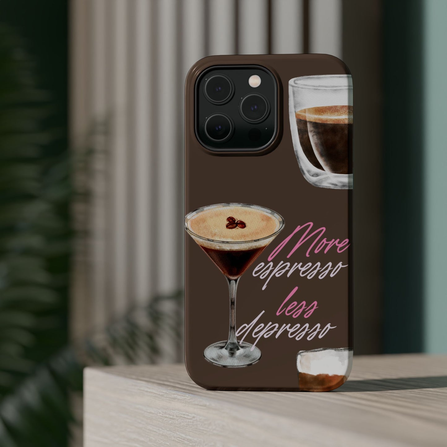 Coffee Quote MAGNETIC Tough Cases, More Espresso Less Depresso Cute Coffee Lover Gifts