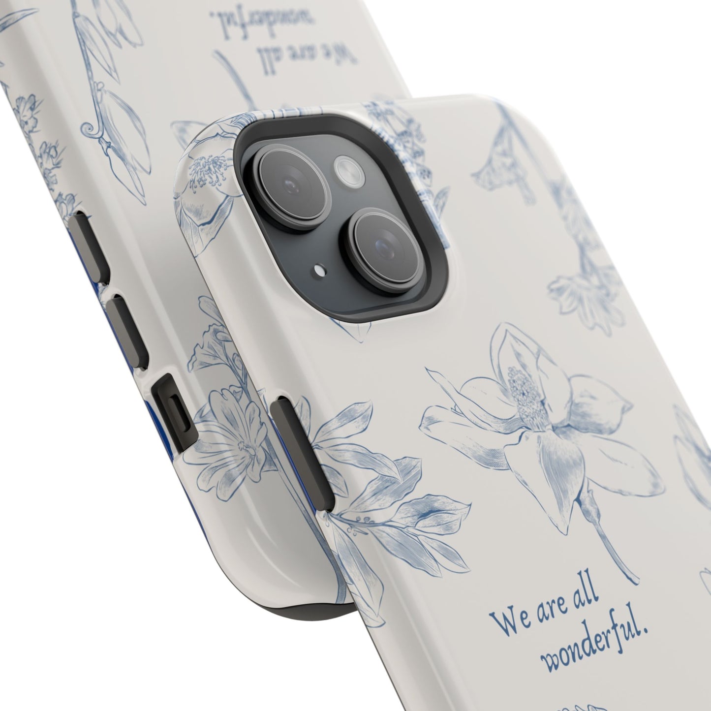We are all wonderful- Inspirational Floral Design Tough MAGNETIC Phone Case