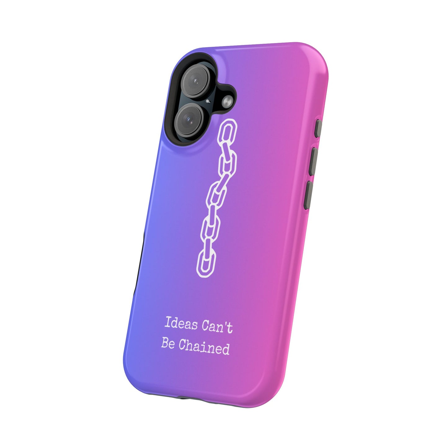 Colorful MAGNETIC Inspirational, Motivational - Ideas Can't Be Chained Phone Cases