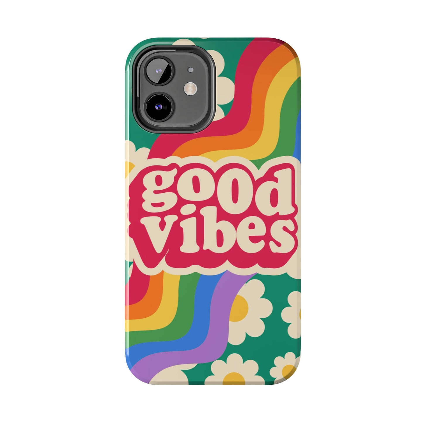 Good Vibes Tough Phone Cases, Colorful, Cheerful Phone Protection, Gifts for Friends