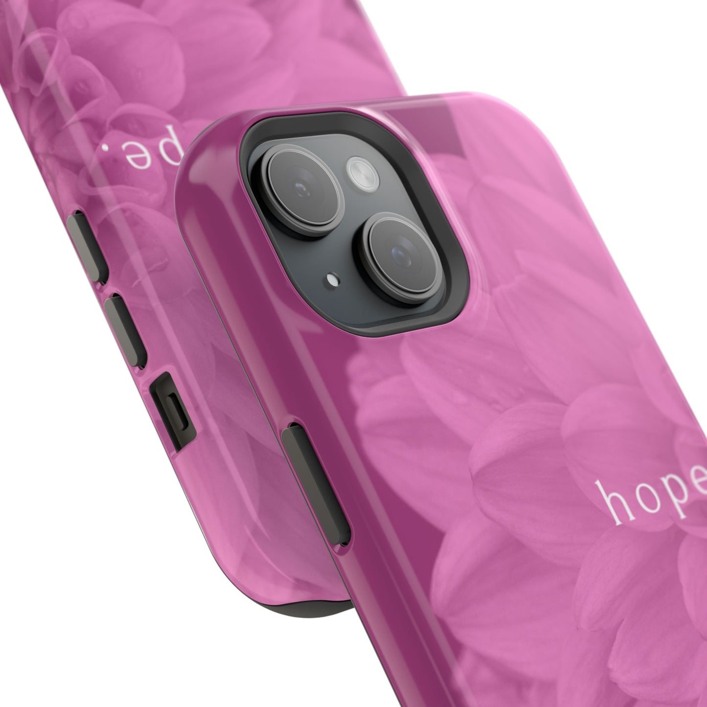 Hopeful, Inspirational Pink Flower Design Phone Case