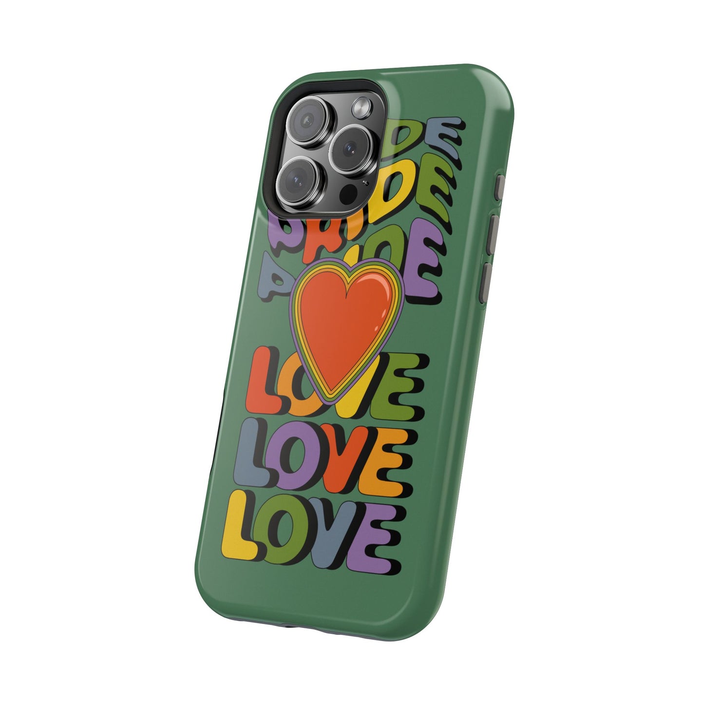 Pride Love - LGBTQ+ Support Tough Phone Case