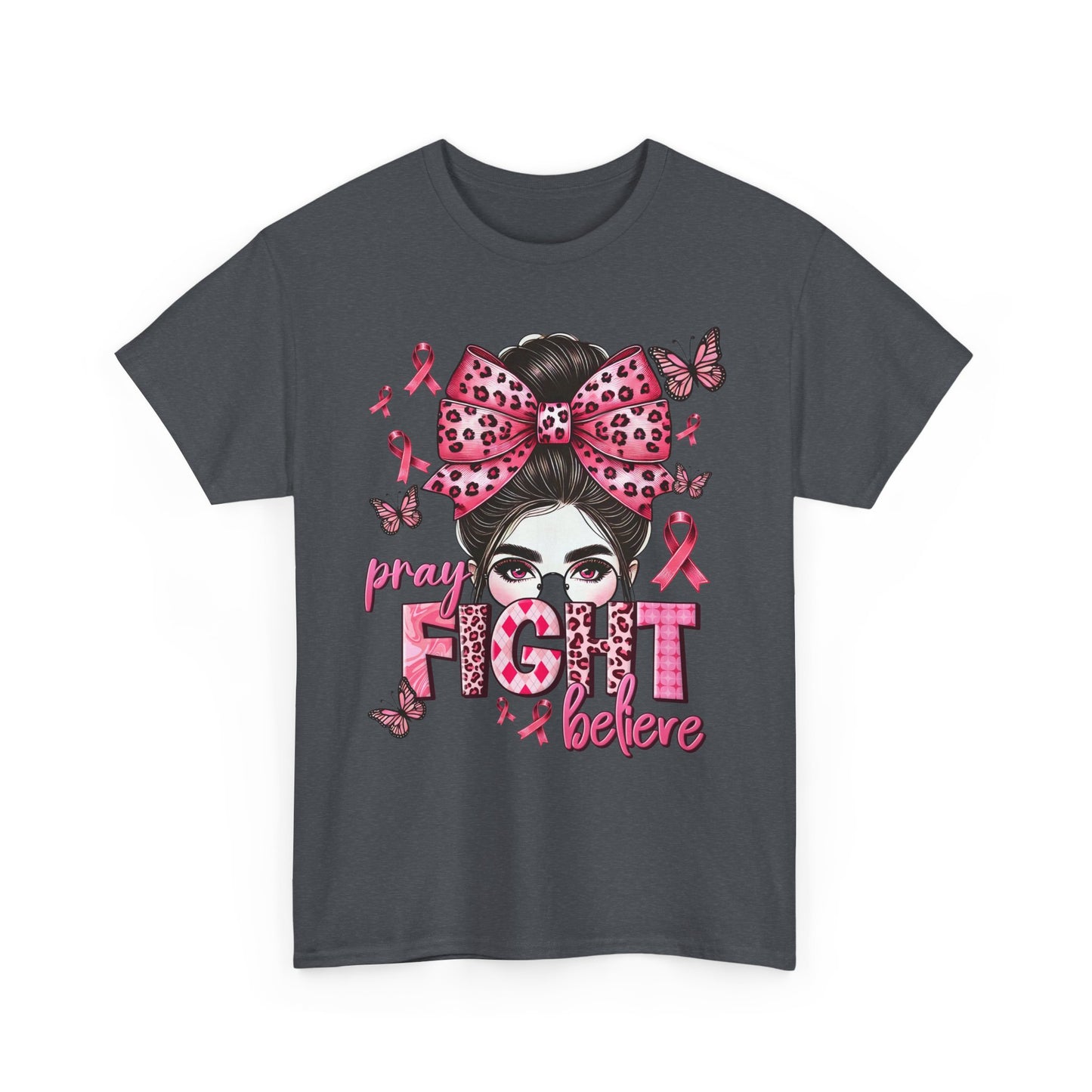 Pray Fight Believe Breast Cancer Awareness Tee