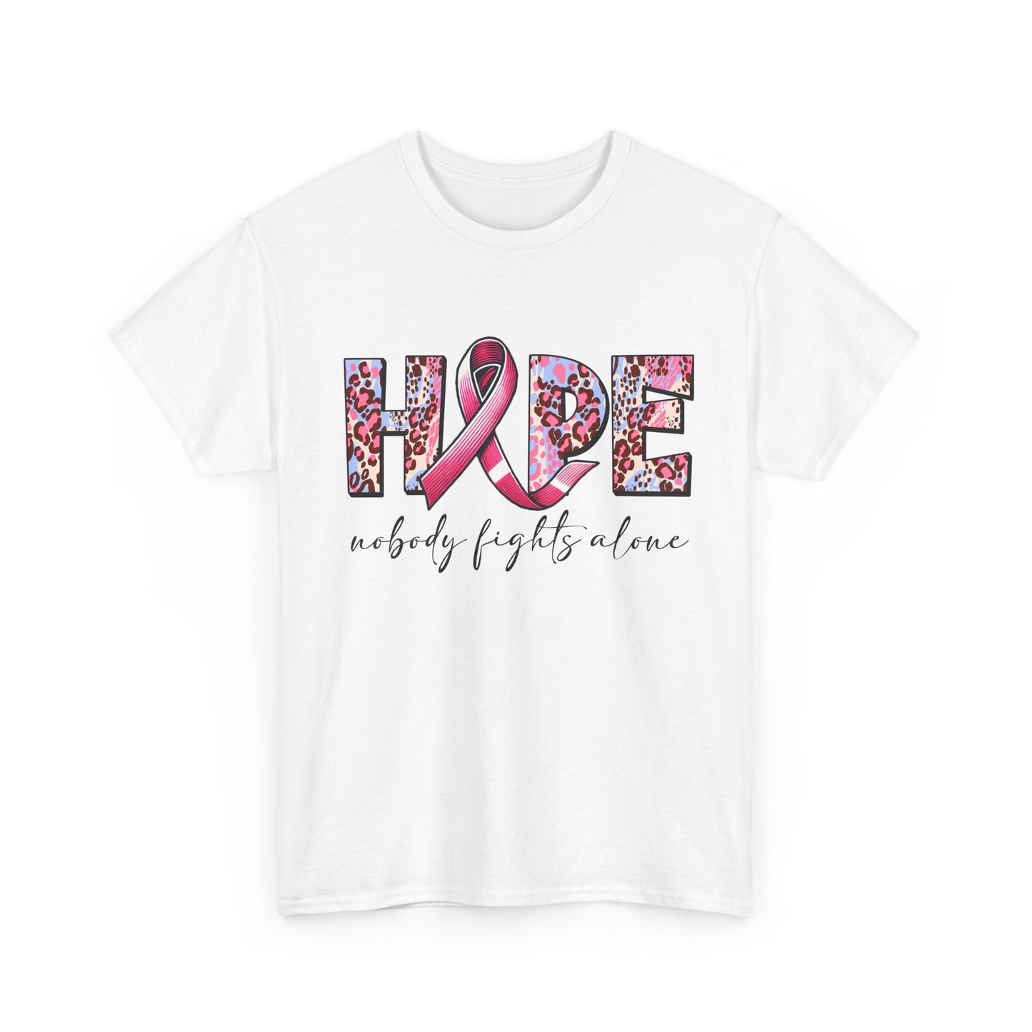 Hope & Support Unisex Tee - Nobody Fights Alone