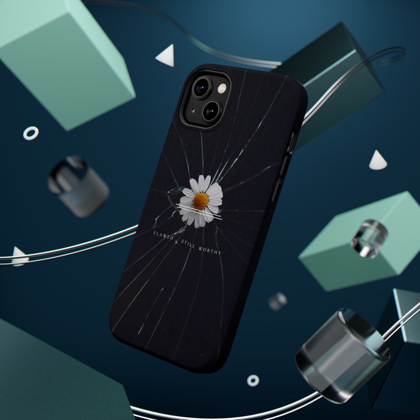 Flawed But Still Worthy Phone Case - Tough Cases, Inspirational Gift, Floral Design, Self-Love