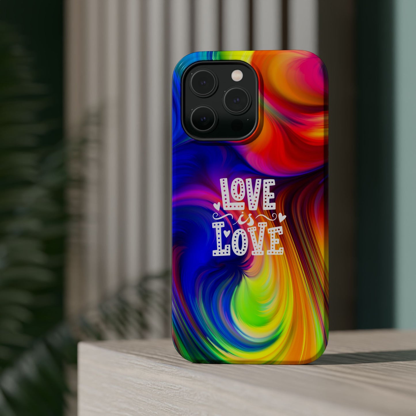 LOVE IS LOVE Colorful Love, Pride Tough Phone Case